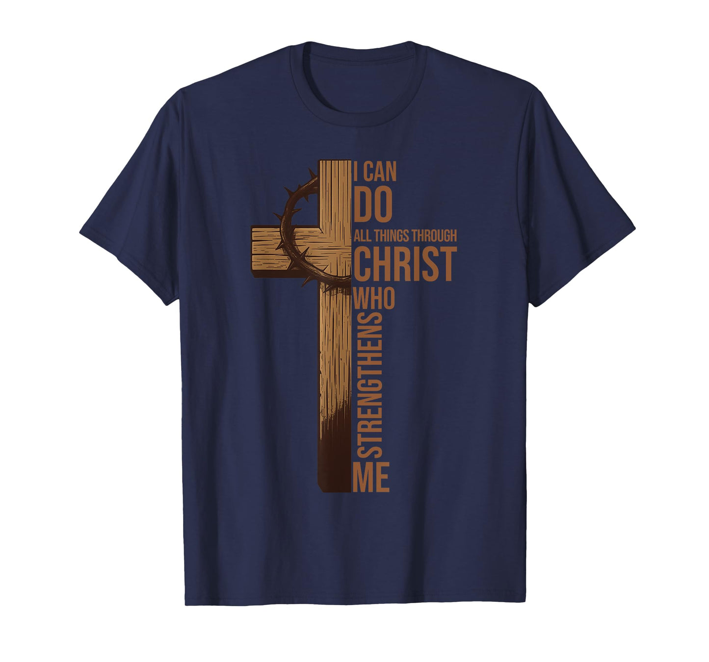 I Can Do All Things Through Christ Jesus Christian Religious T-Shirt