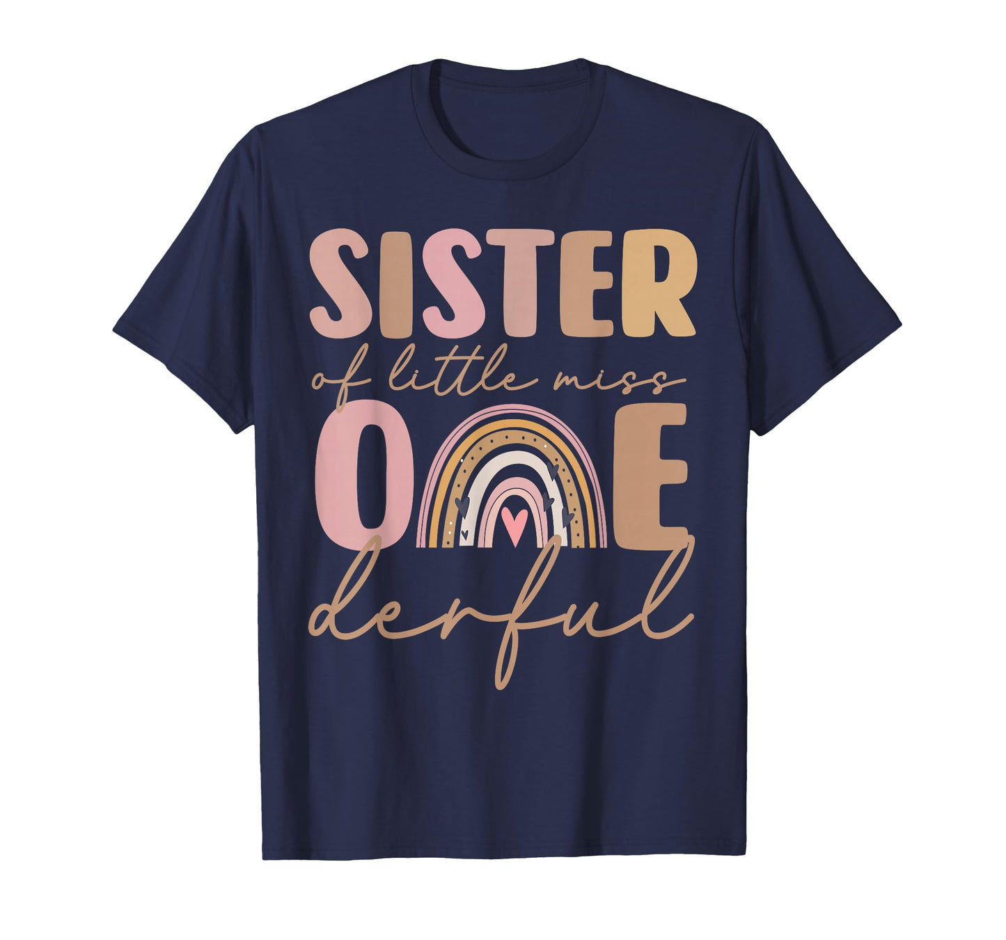 Sister of Little Miss Onederful First Birthday Boho Rainbow T-Shirt