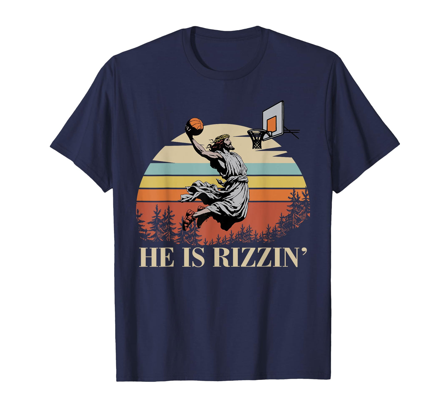 He Is Rizzin Jesus Playing Basketball Funny Easter Day T-Shirt