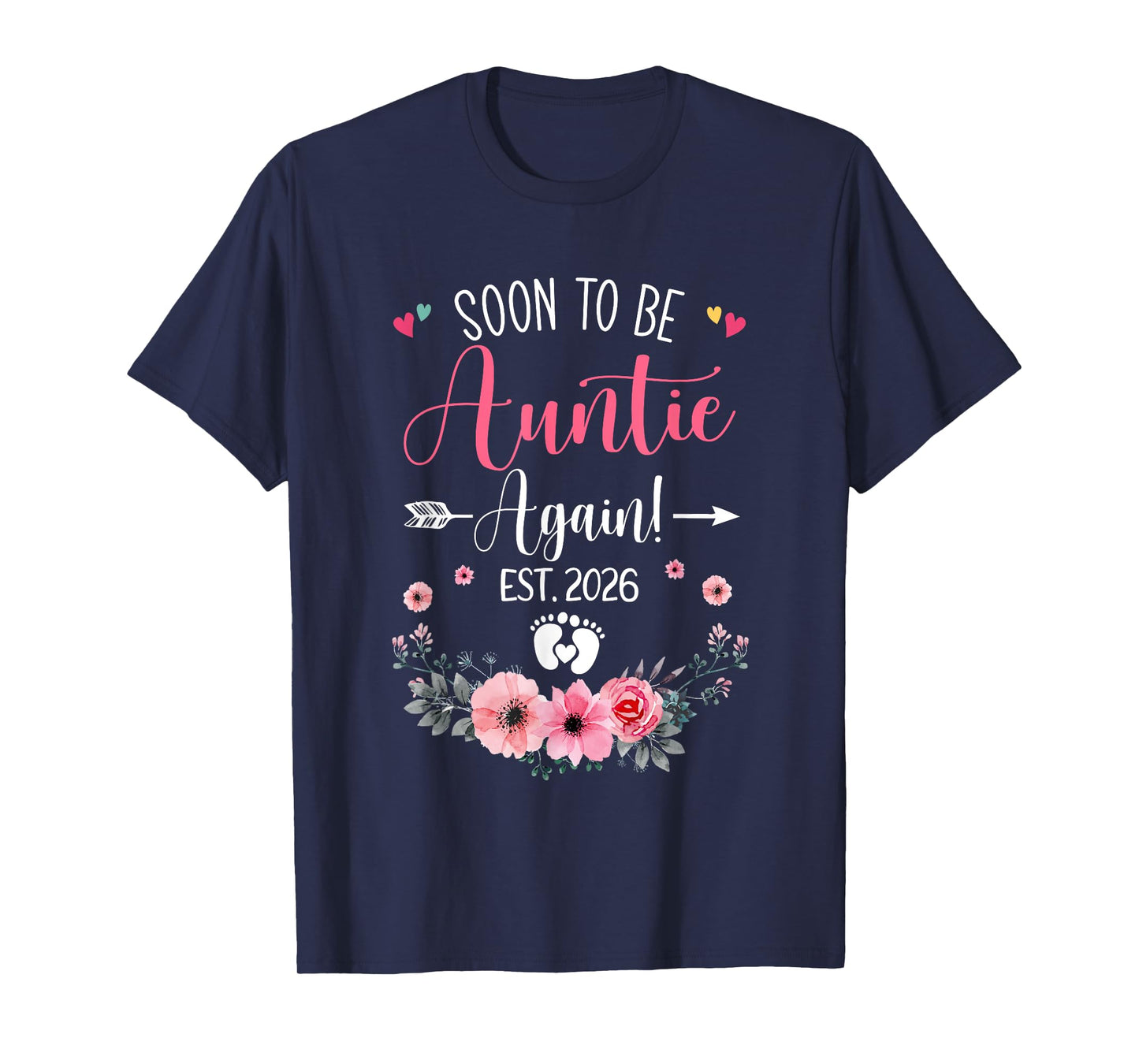 Soon To Be Auntie Again Est 2026 Mothers Day T-Shirt