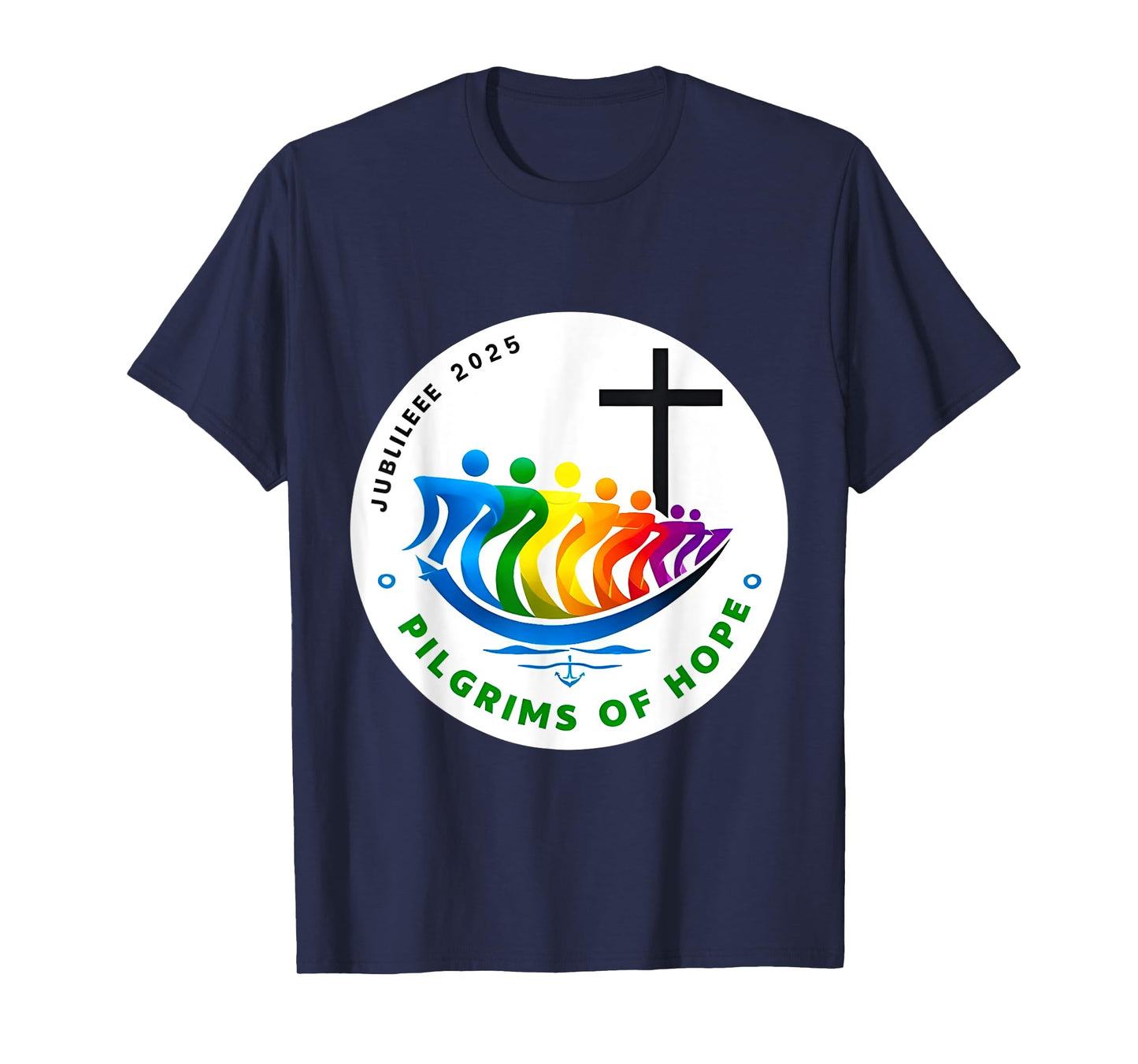 Jubilee 2025 Pilgrims of Hope for Faith Journey T-Shirt