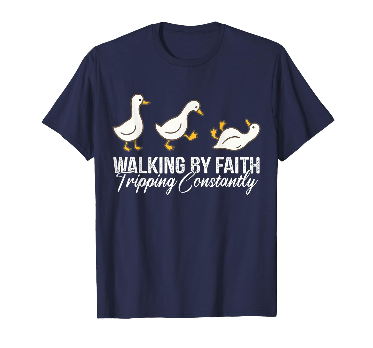 Christian Goose Walking by Faith Tripping Constantly Bible T-Shirt
