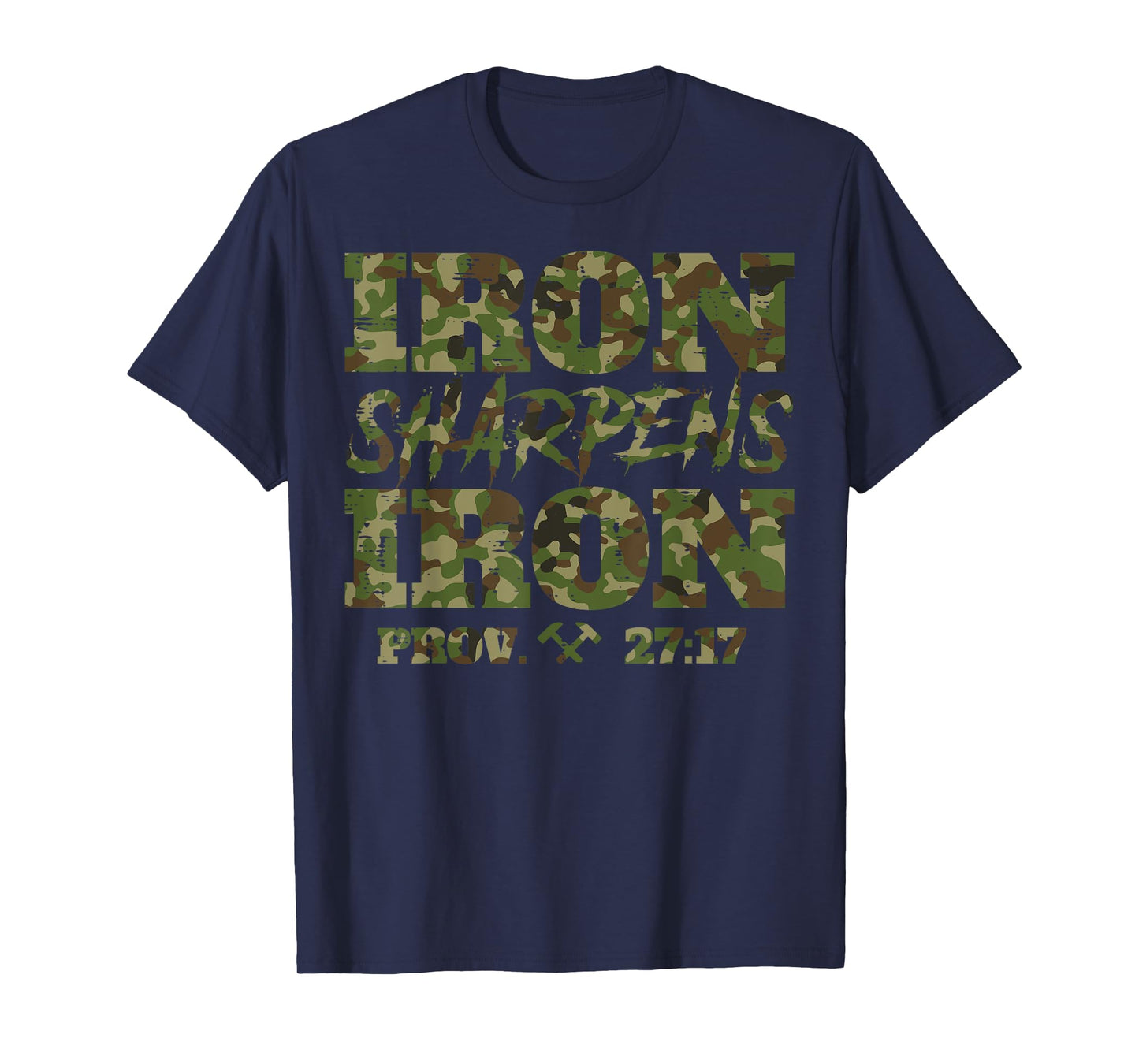 Iron Sharpens Iron Prov 27 Christian Bible Men Women Kids T-Shirt