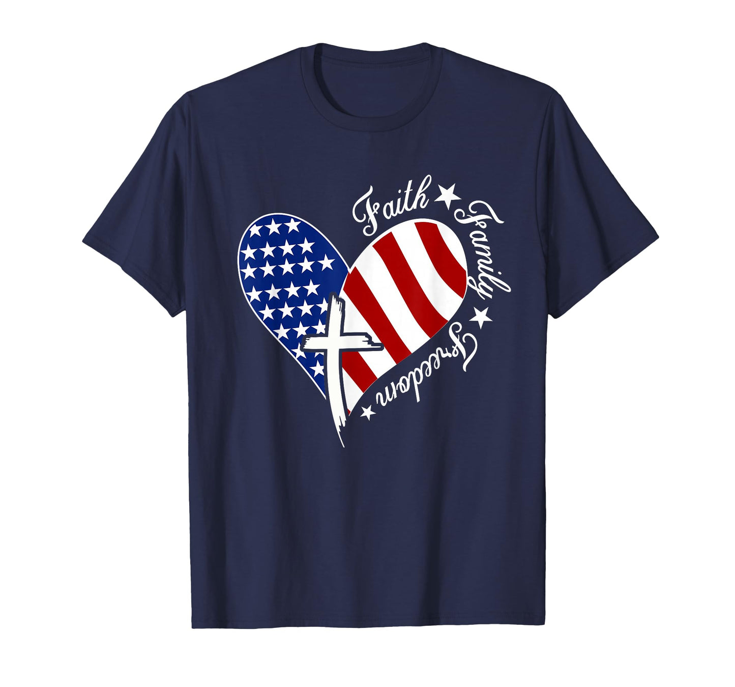 Faith Family Freedom Heart Christian American 4th of July T-Shirt