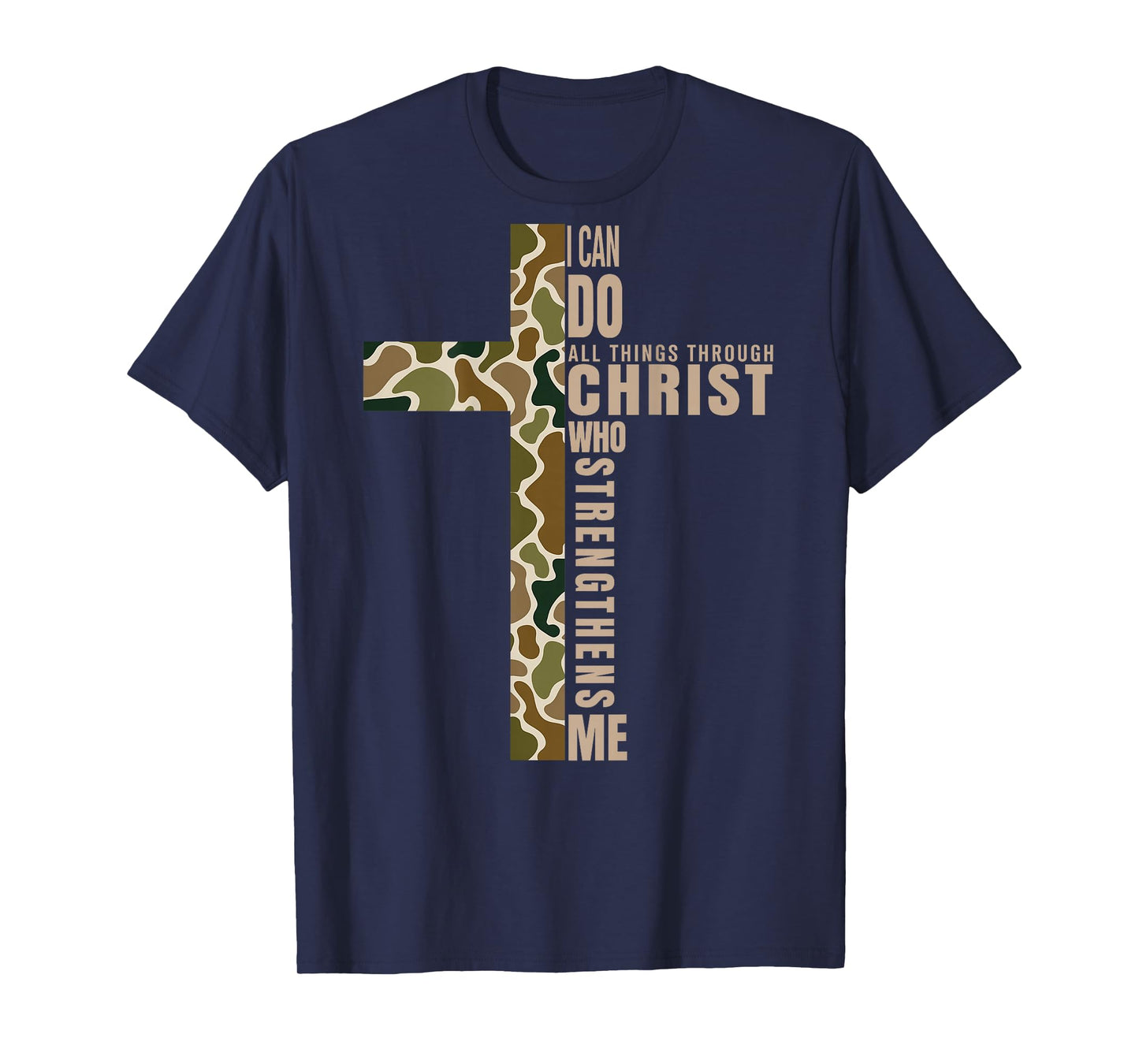 Jesus I Can Do All Things Through Christ Who Strengthens Me T-Shirt