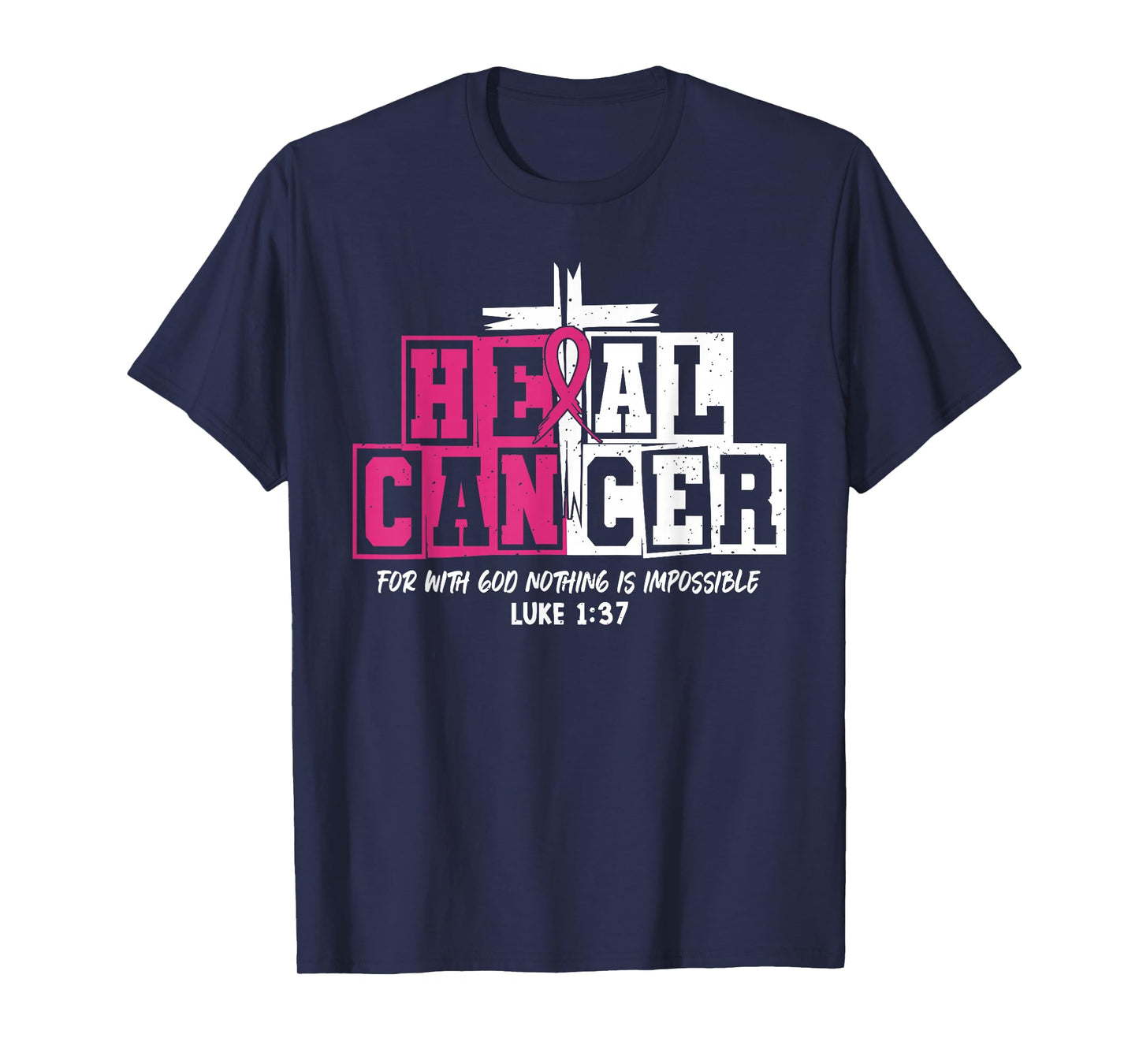 Heal Cancer Believe God Christian Breast Cancer Awareness T-Shirt
