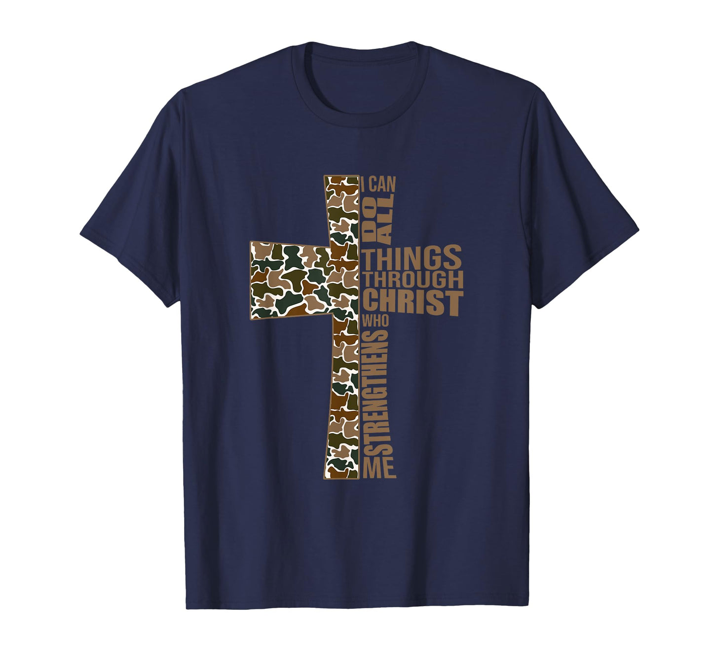 I Can Do All Things Through Christ Who Strengthens Me T-Shirt