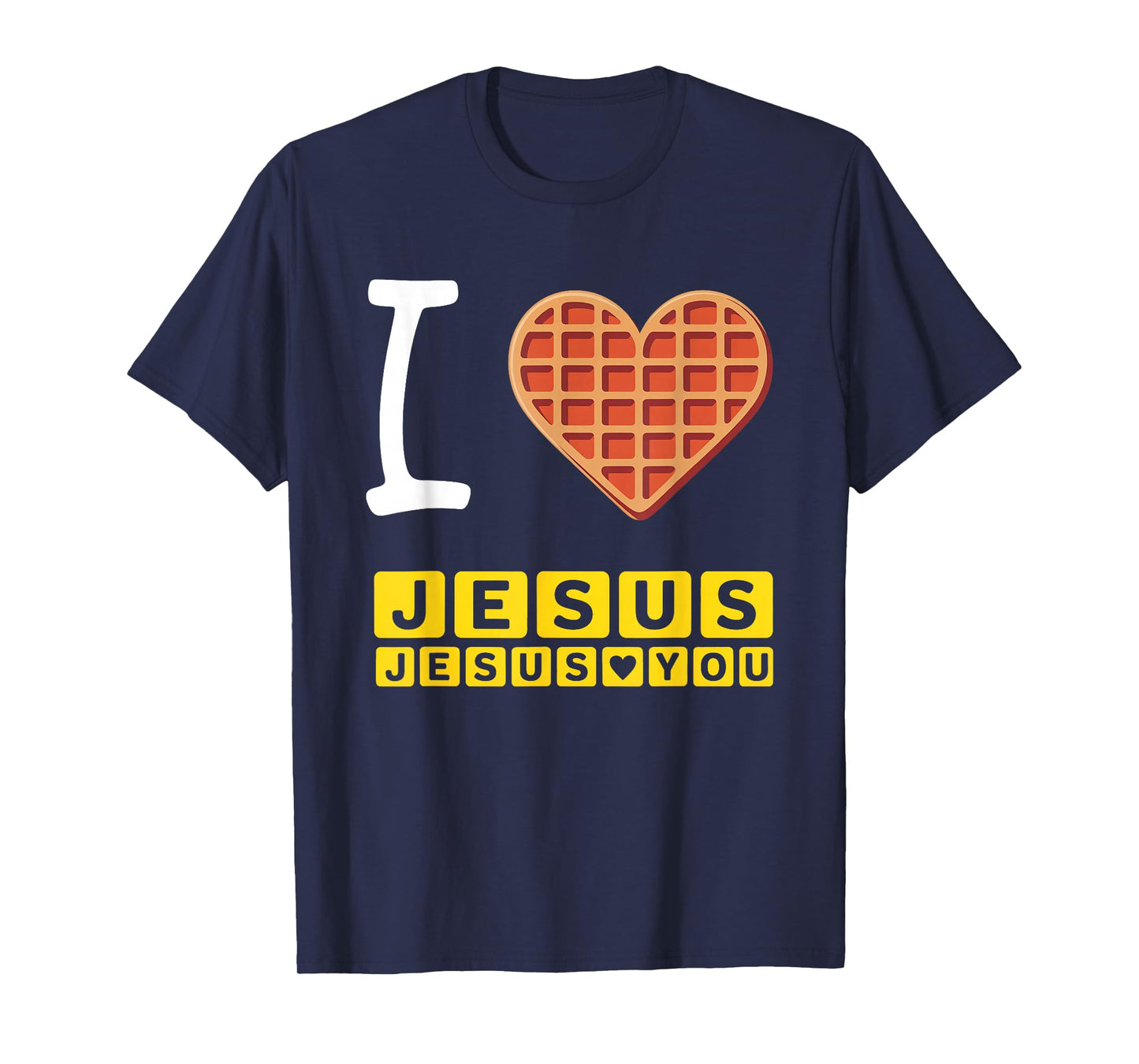 I Love Jesus Waffle Heart Funny Christian Breakfast T-Shirt