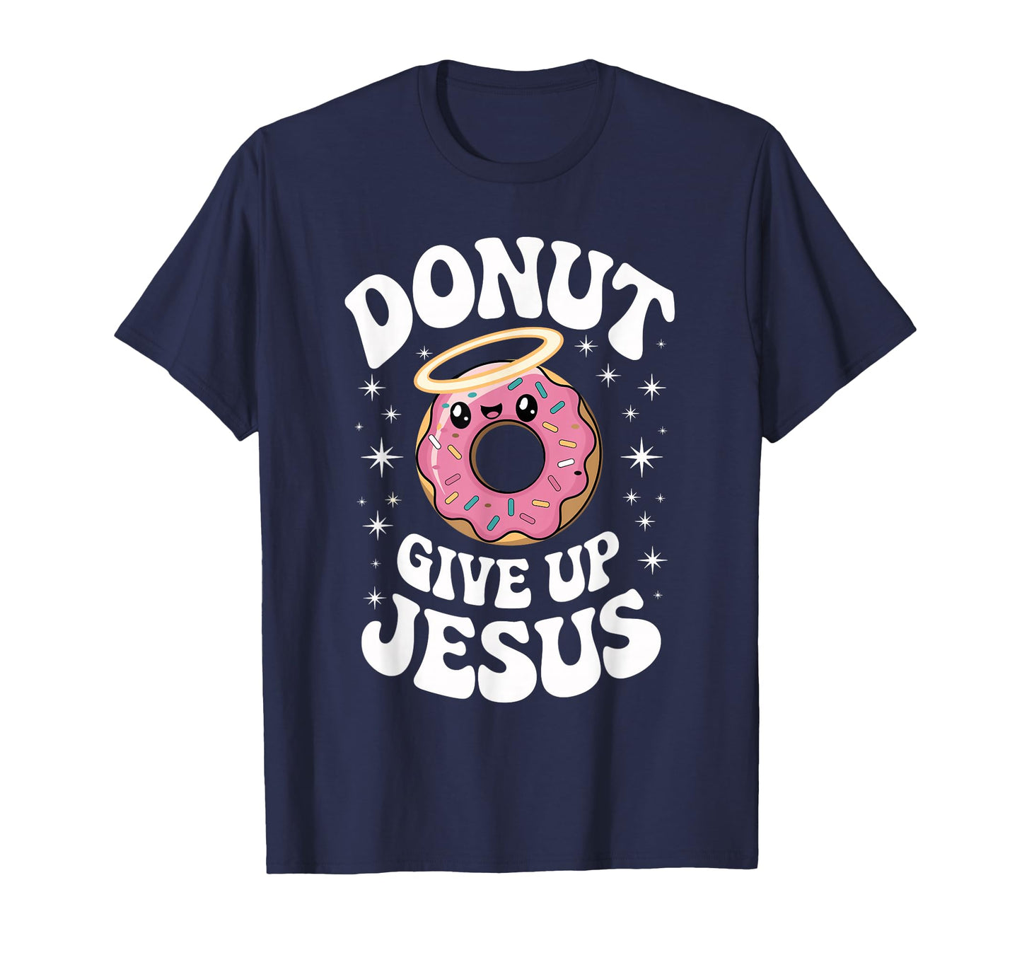 Funny Christian Donut Cute Faith Humor Retro Jesus Art T-Shirt