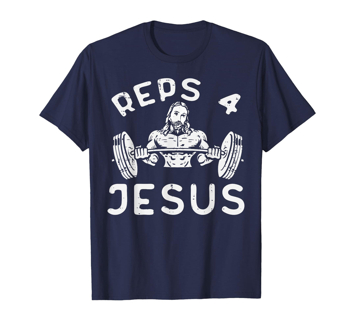 Workout Reps 4 Jesus Gym Christian Weightlifting Men Women T-Shirt