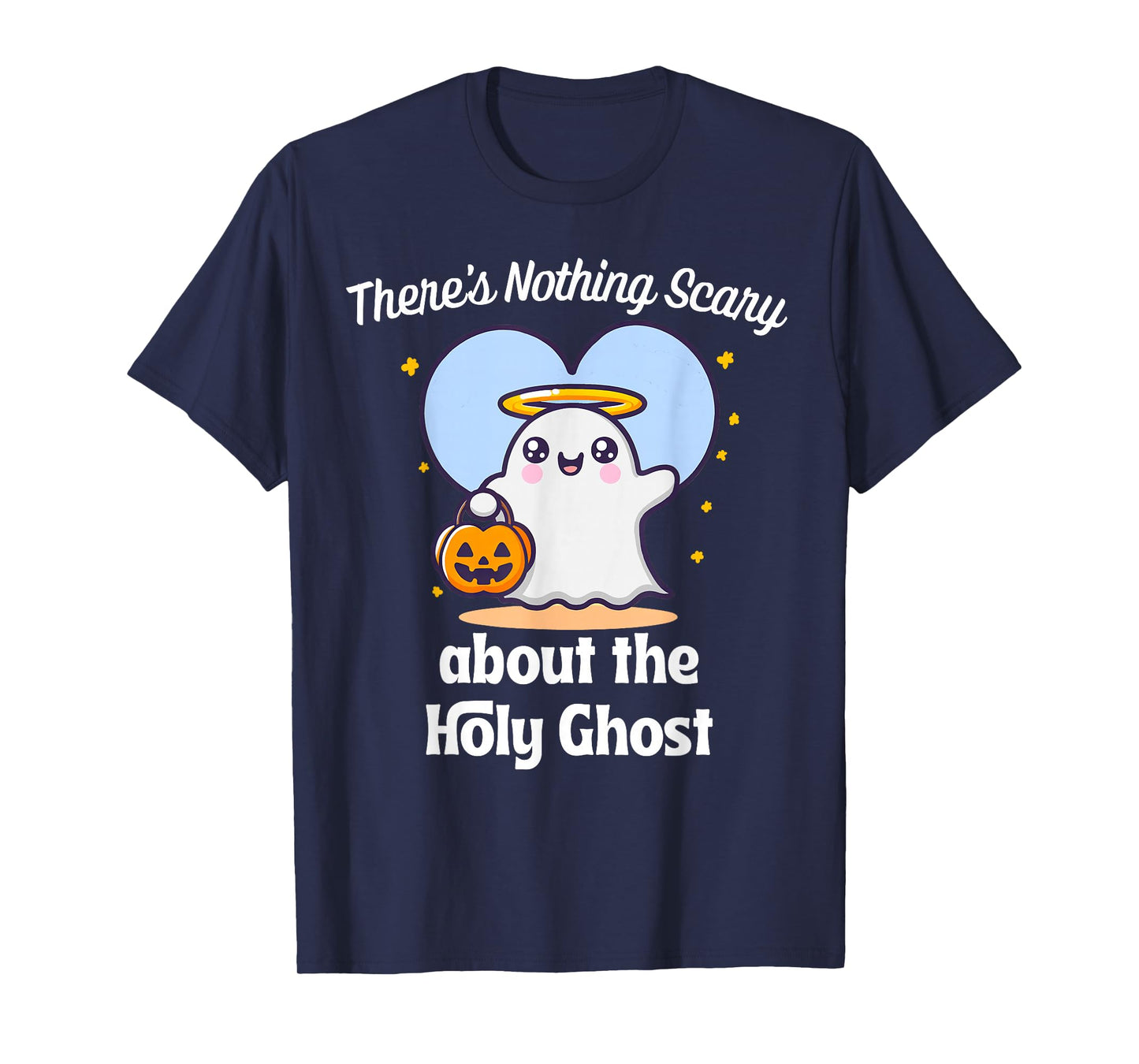 Holy Ghost Christian Halloween Costume Jesus Nothing Scary T-Shirt
