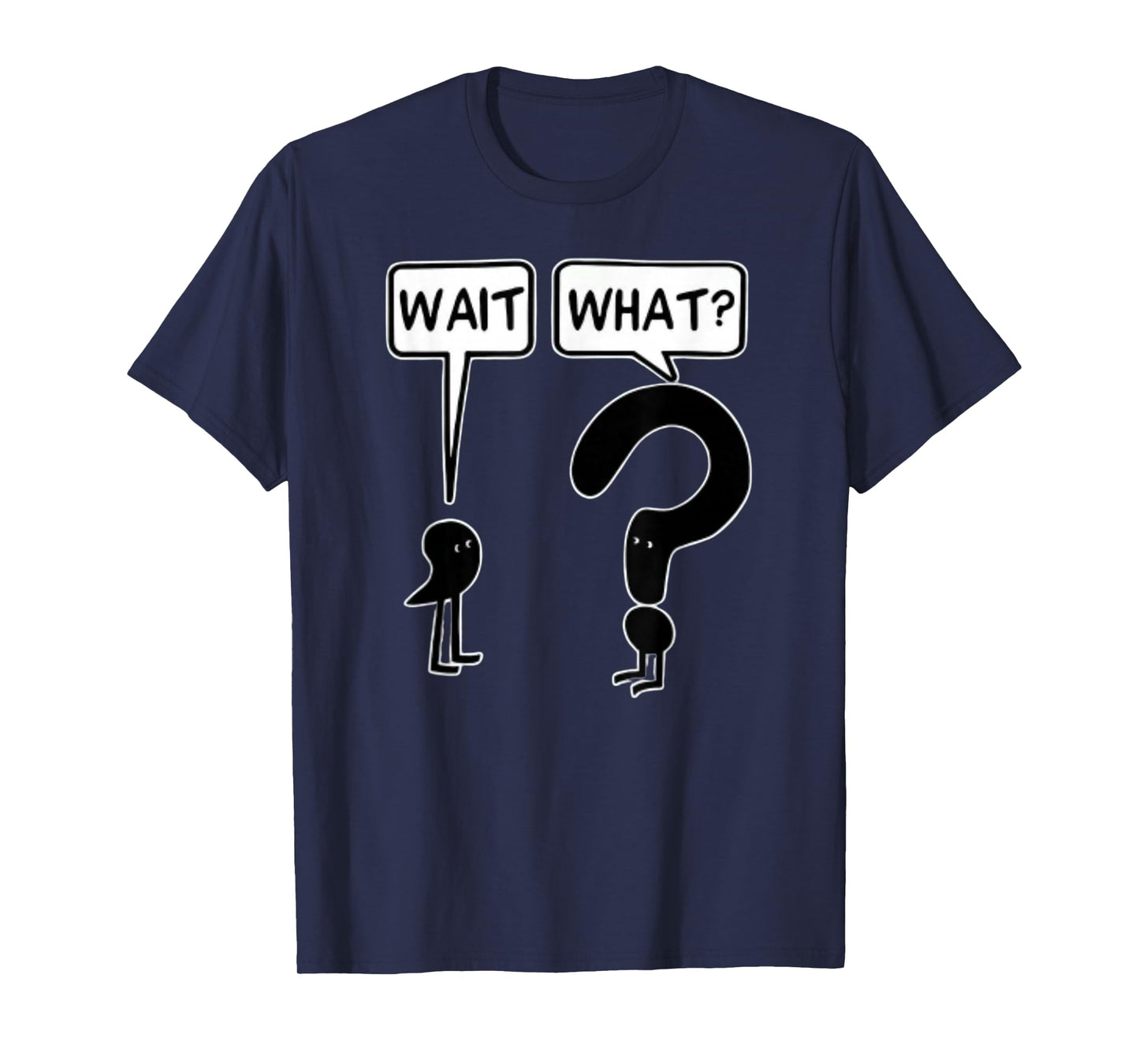 comma wait question mark what - Cartoon Funny Confused Meme T-Shirt