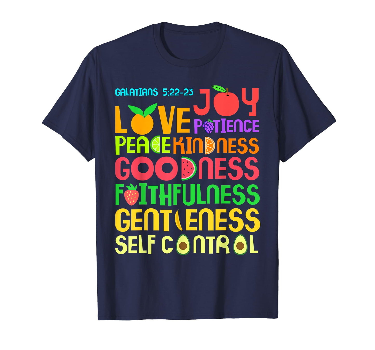 The Fruit of The Spirit T-Shirt - Christian Bible Verse Tee T-Shirt