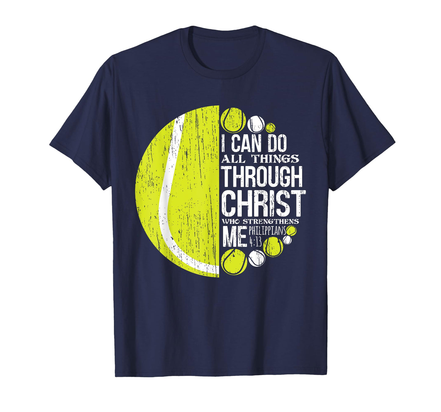 Christian Tennis Philippians 4:13 Gift For Men Women Kids T-Shirt