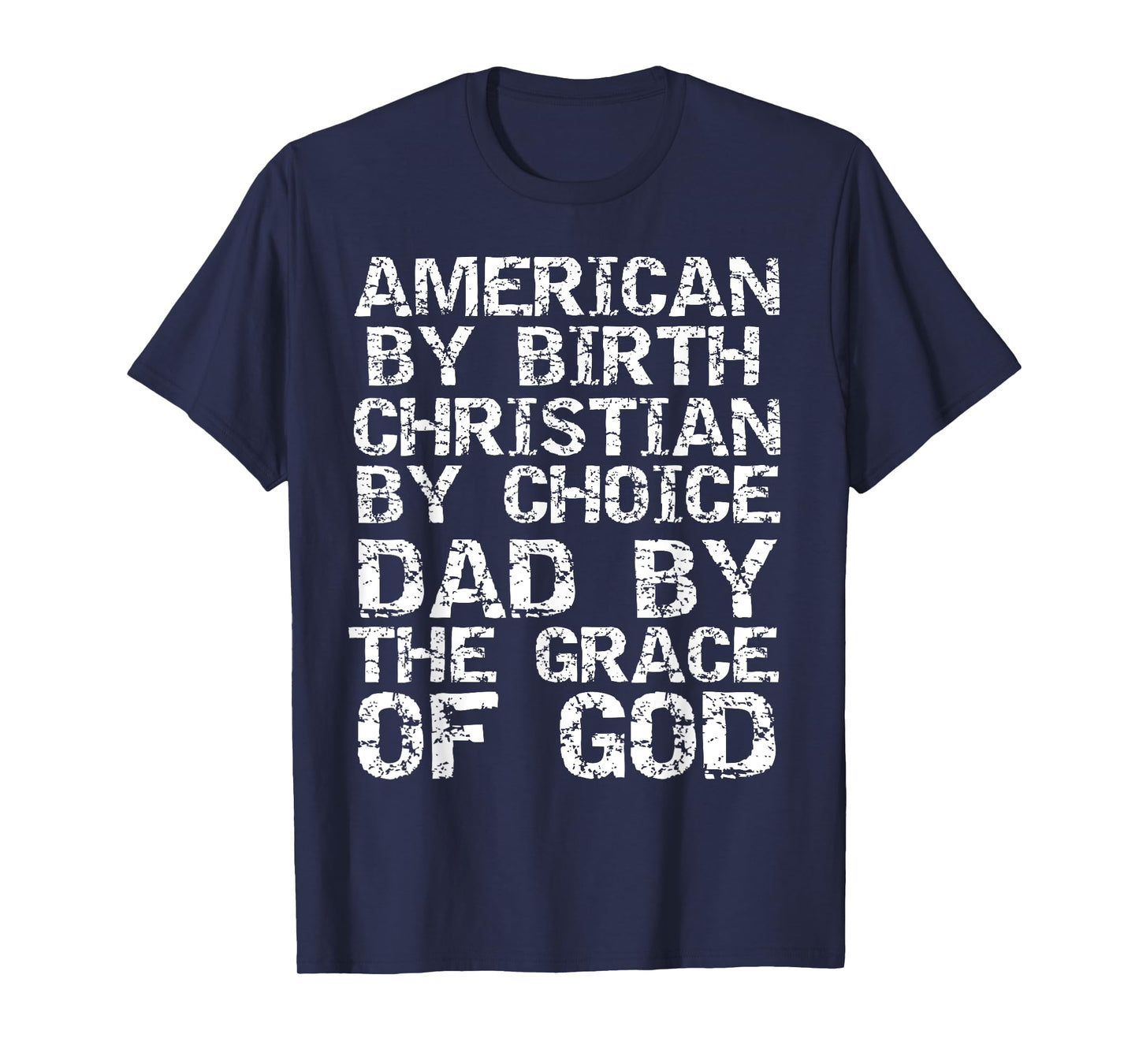 Christian Father's Day Gift for Men from Son Dad Faith Quote T-Shirt