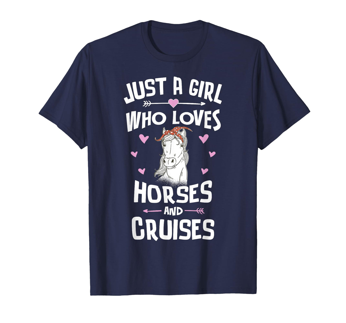 Horses And Cruises Gifts for Girls Women T-Shirt