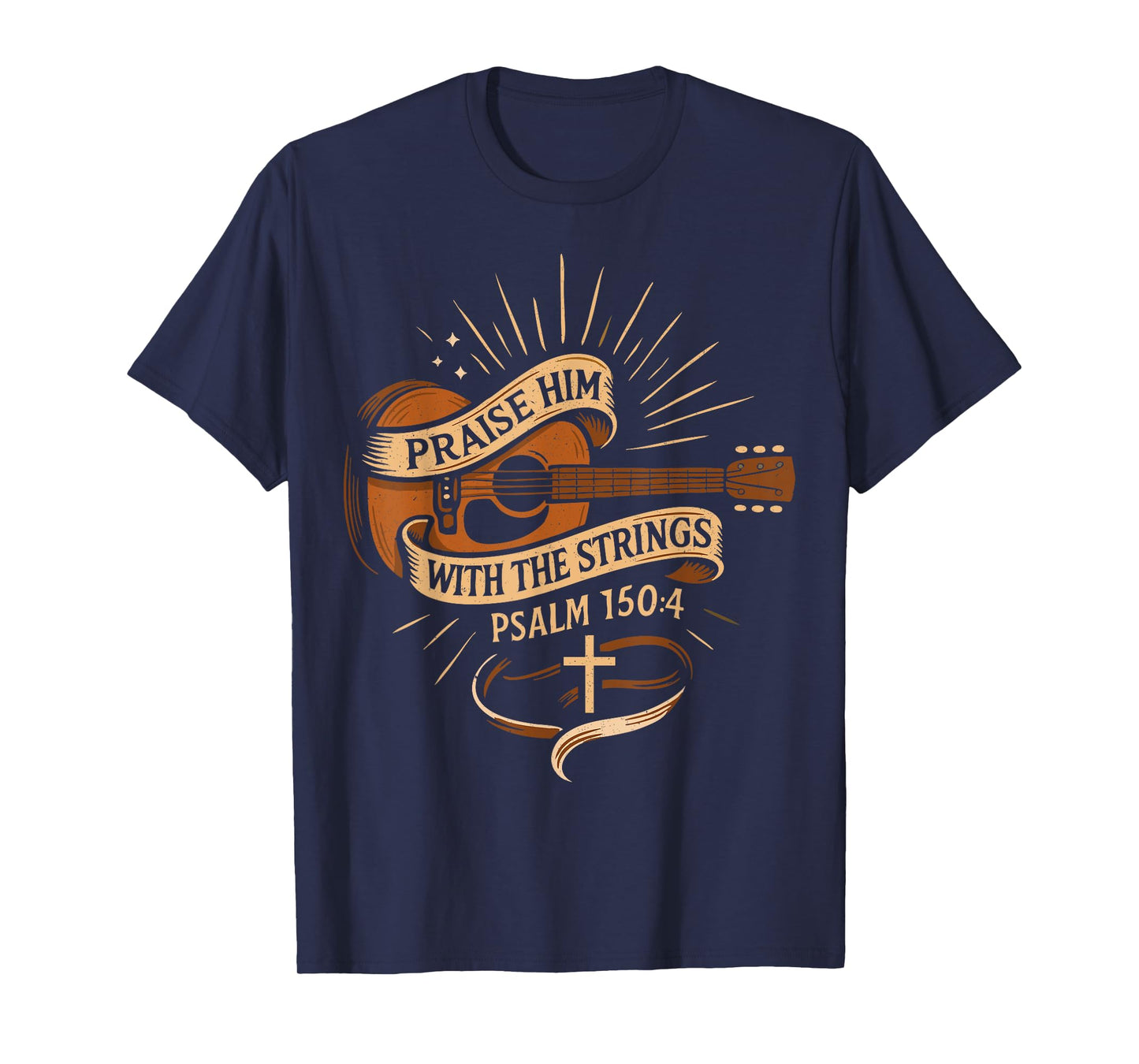 Praise Him With The Strings Jesus Acoustic Guitar Christian T-Shirt