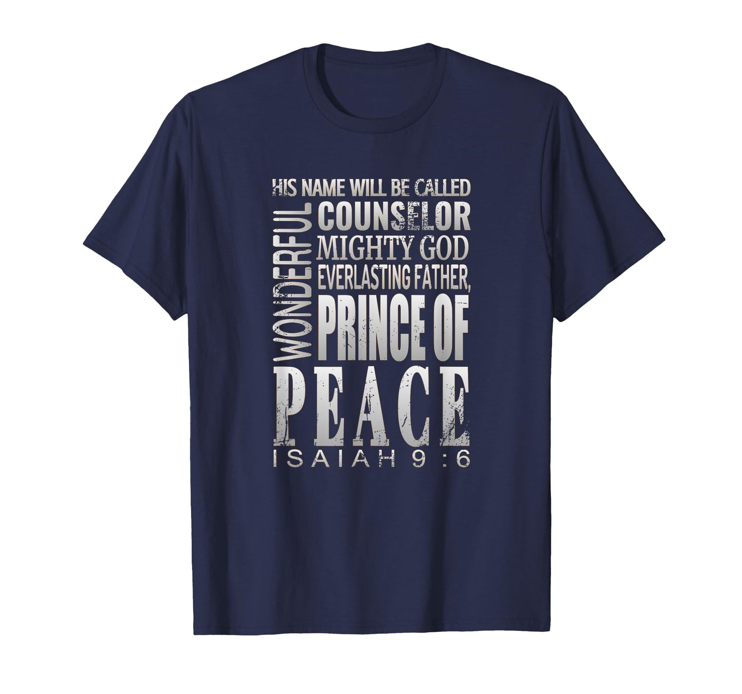 Prince Of Peace Shirt Isaiah 9:6 Christmas Bible Verse Gift T-Shirt