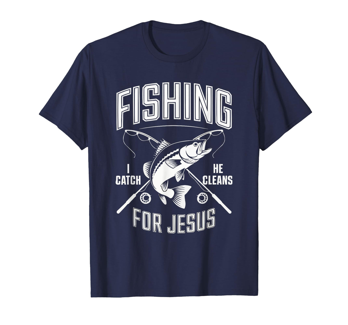 Fishing Jesus Christ Religion Christian Fisher Christianity T-Shirt