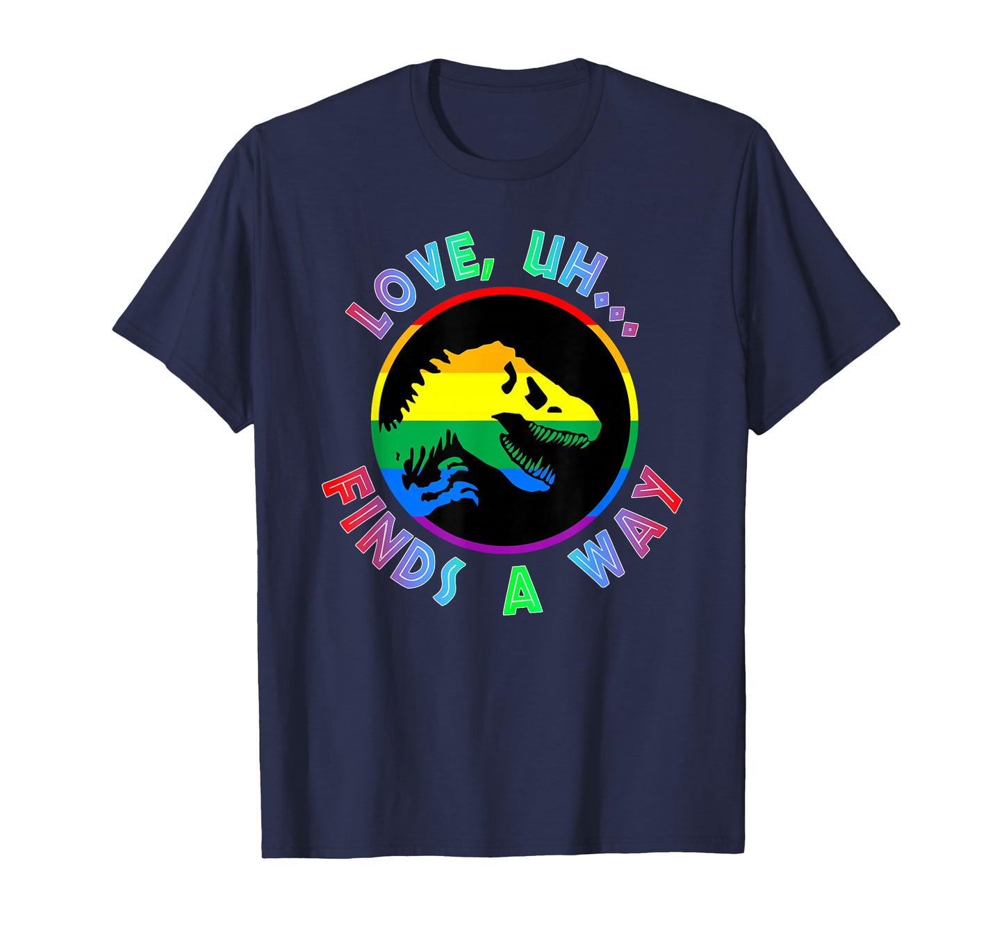 Love Finds A Way T-Shirt