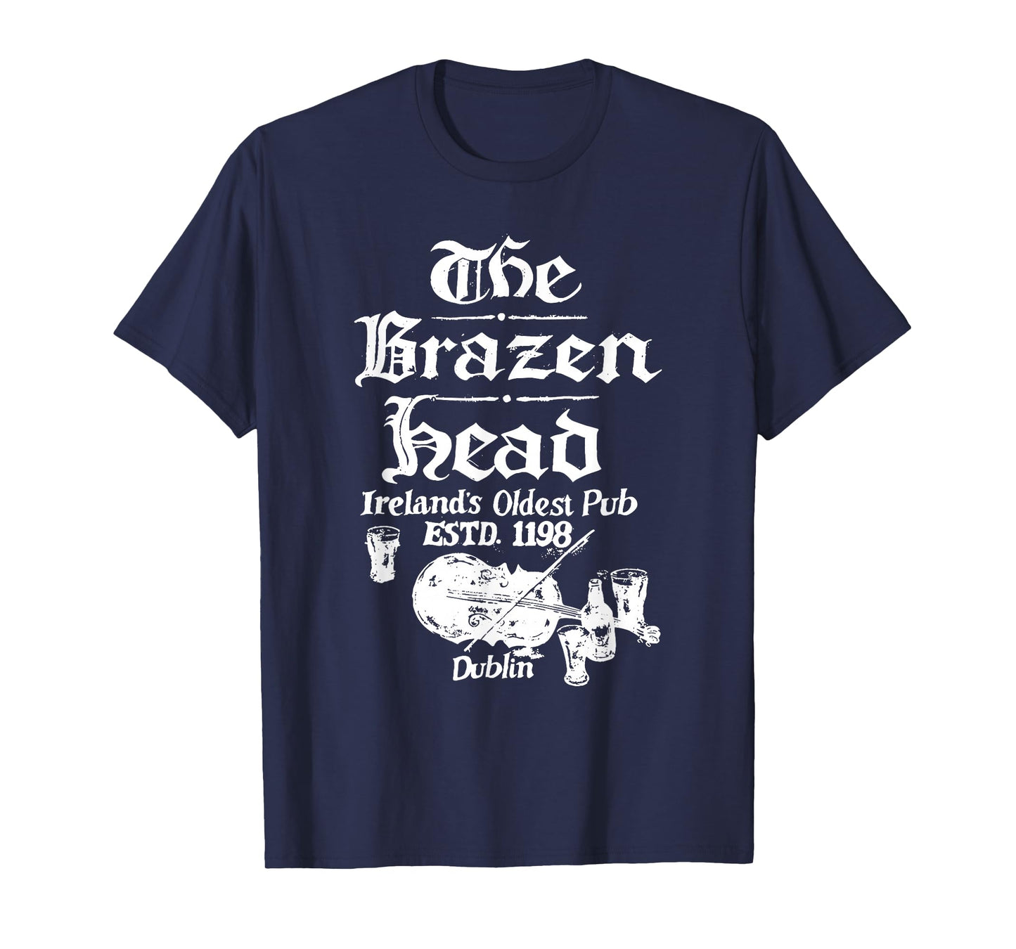 The Brazen head Ireland's Oldest Pub Funny design T-Shirt