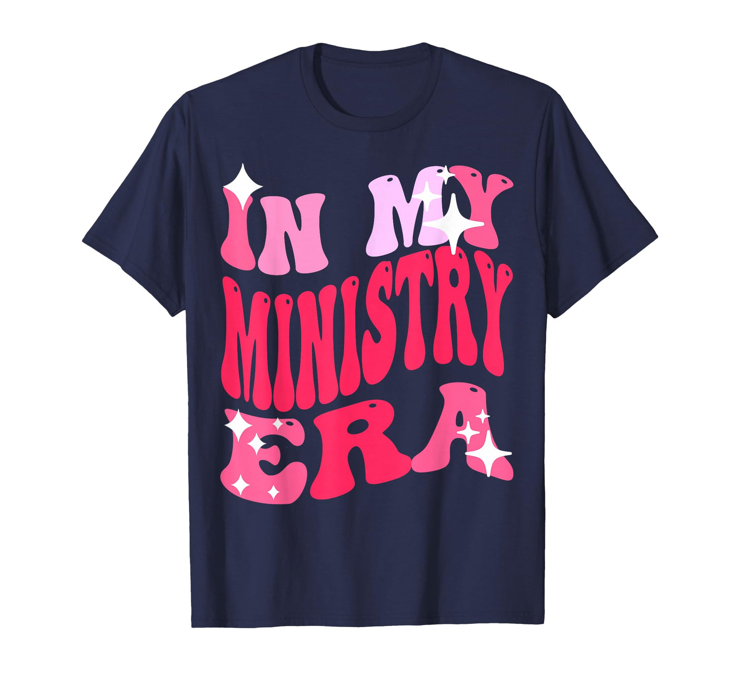 in My Ministry Era Christian Faith T-Shirt
