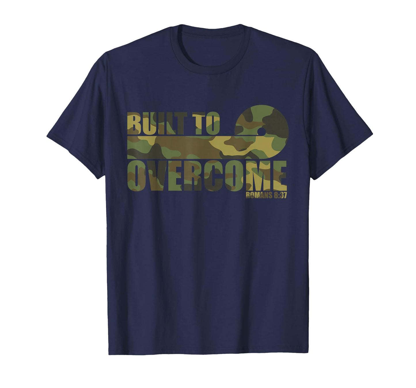 Built to Overcome Camo Scripture Gym Faith Christian Workout T-Shirt