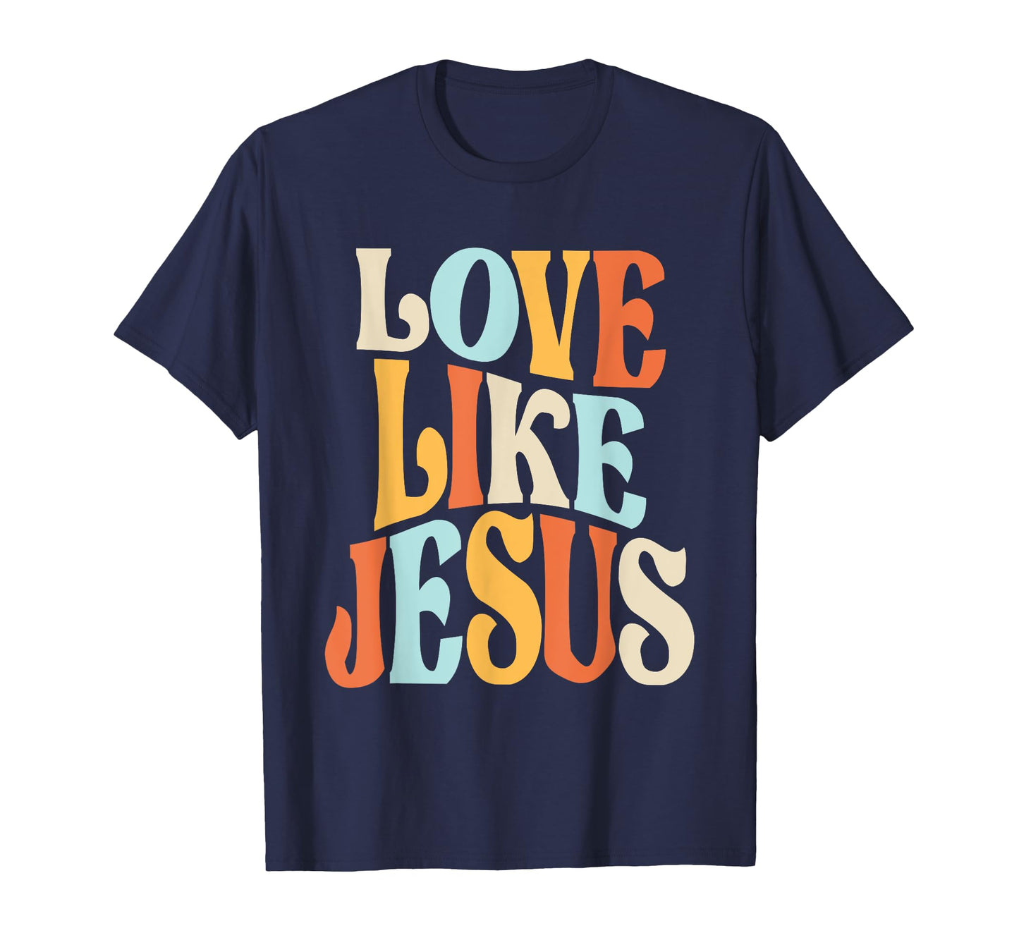 Faithful Living - Love Like Jesus T-Shirt