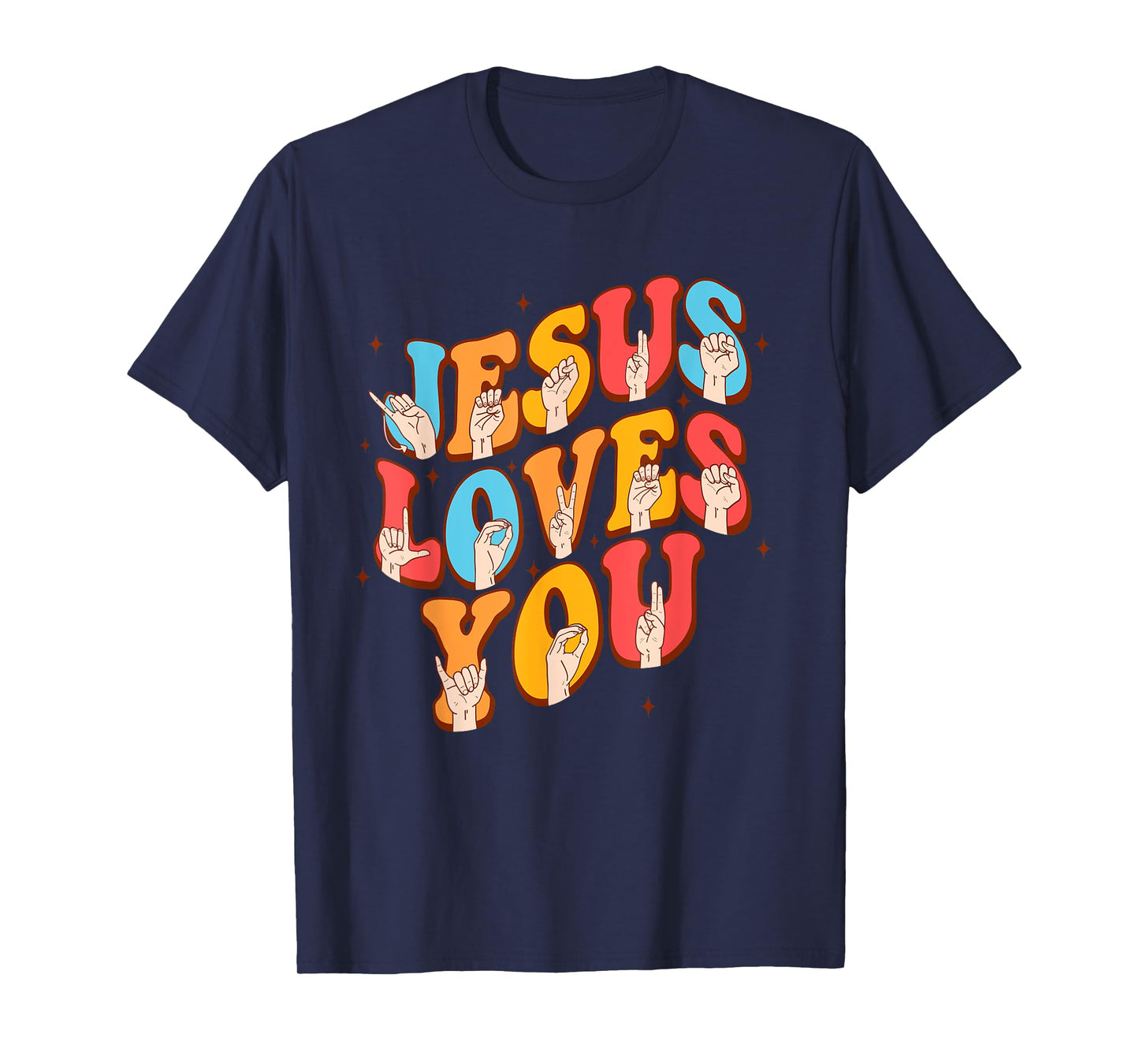 Jesus Christian Lover Sign Language Jesus Loves You T-Shirt