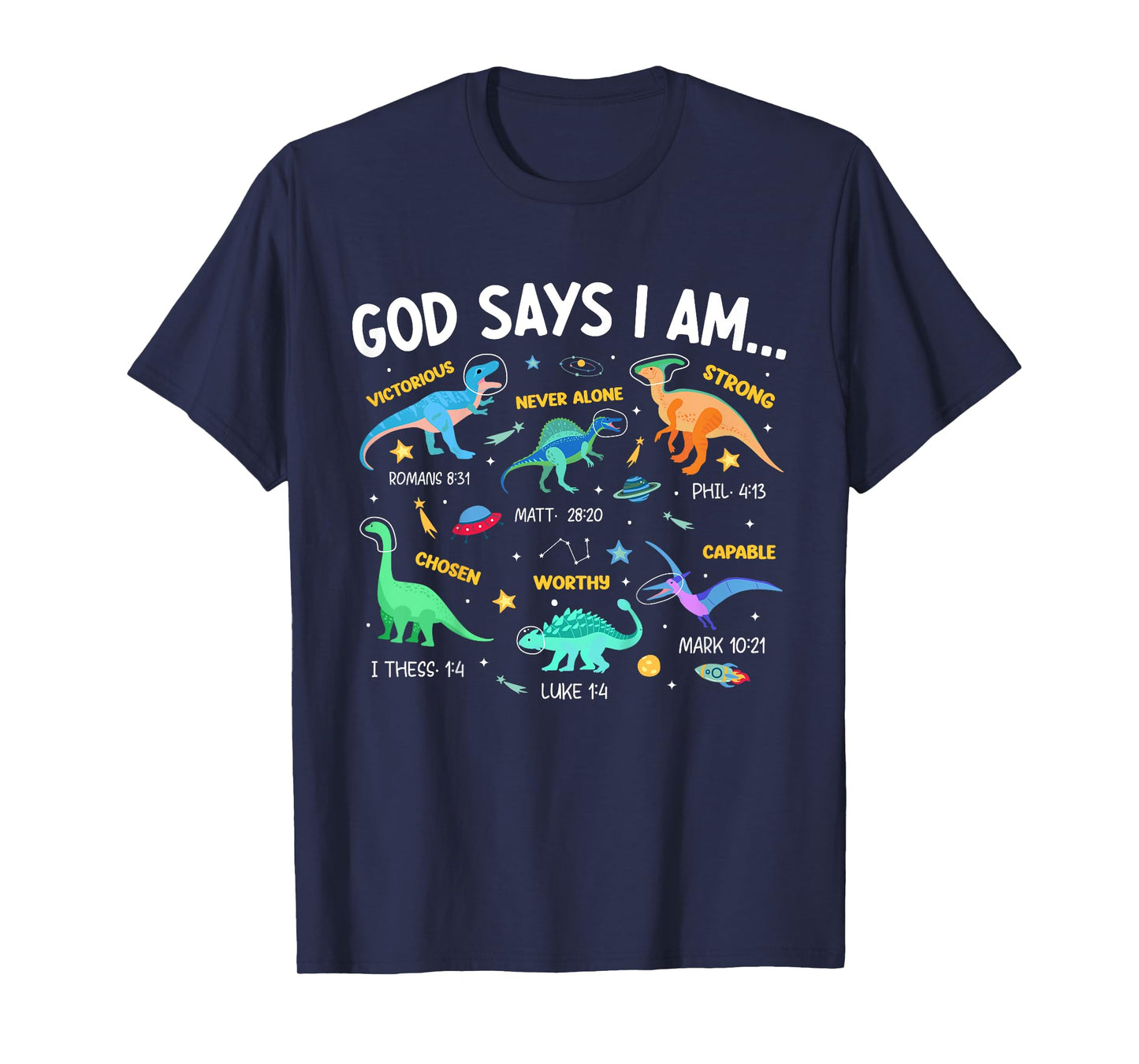Kids Christian Lovers God Says I Am Space Dinosaur Kids Jesus T-Shirt