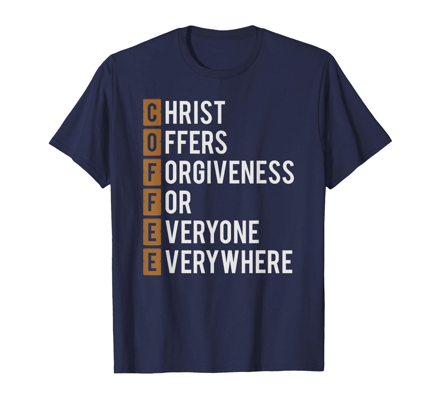 Coffee Christian Shirt Religious Gift T-Shirt