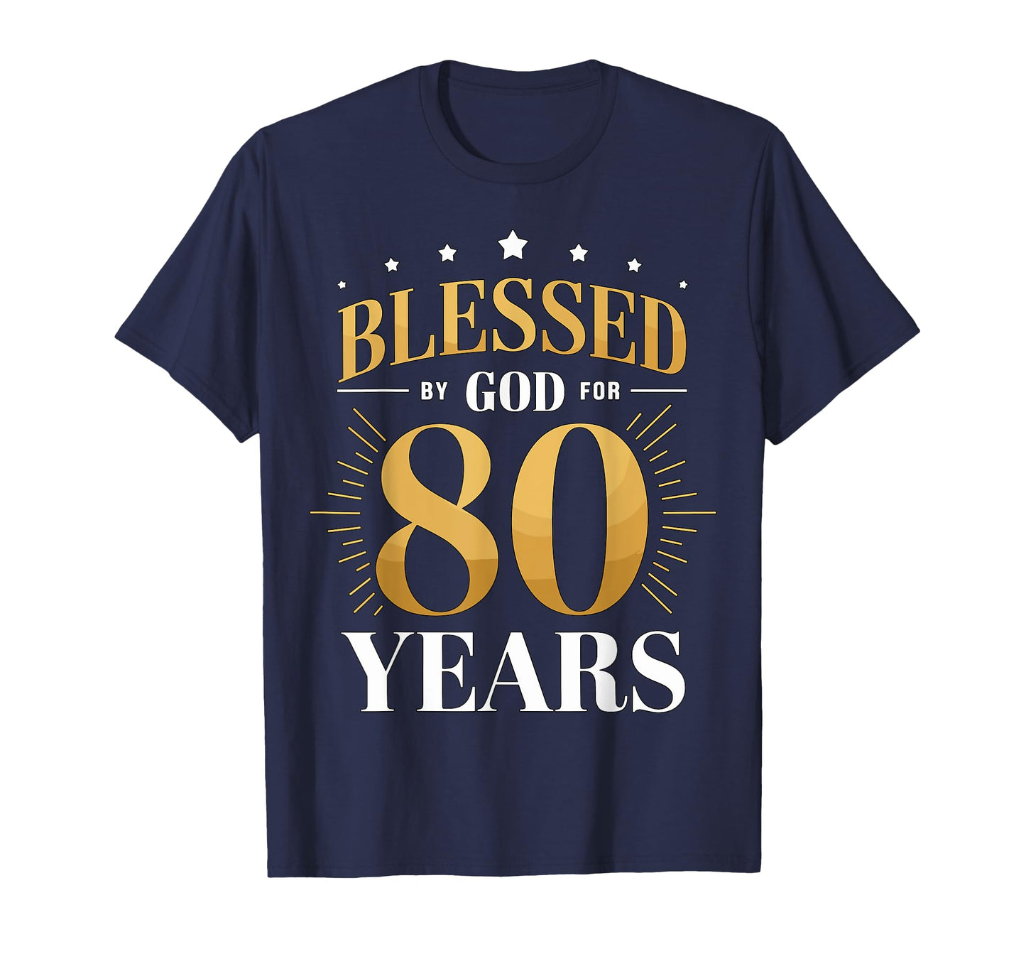 Blessed by God for 80 Years Old 80th Birthday Party Grandma T-Shirt