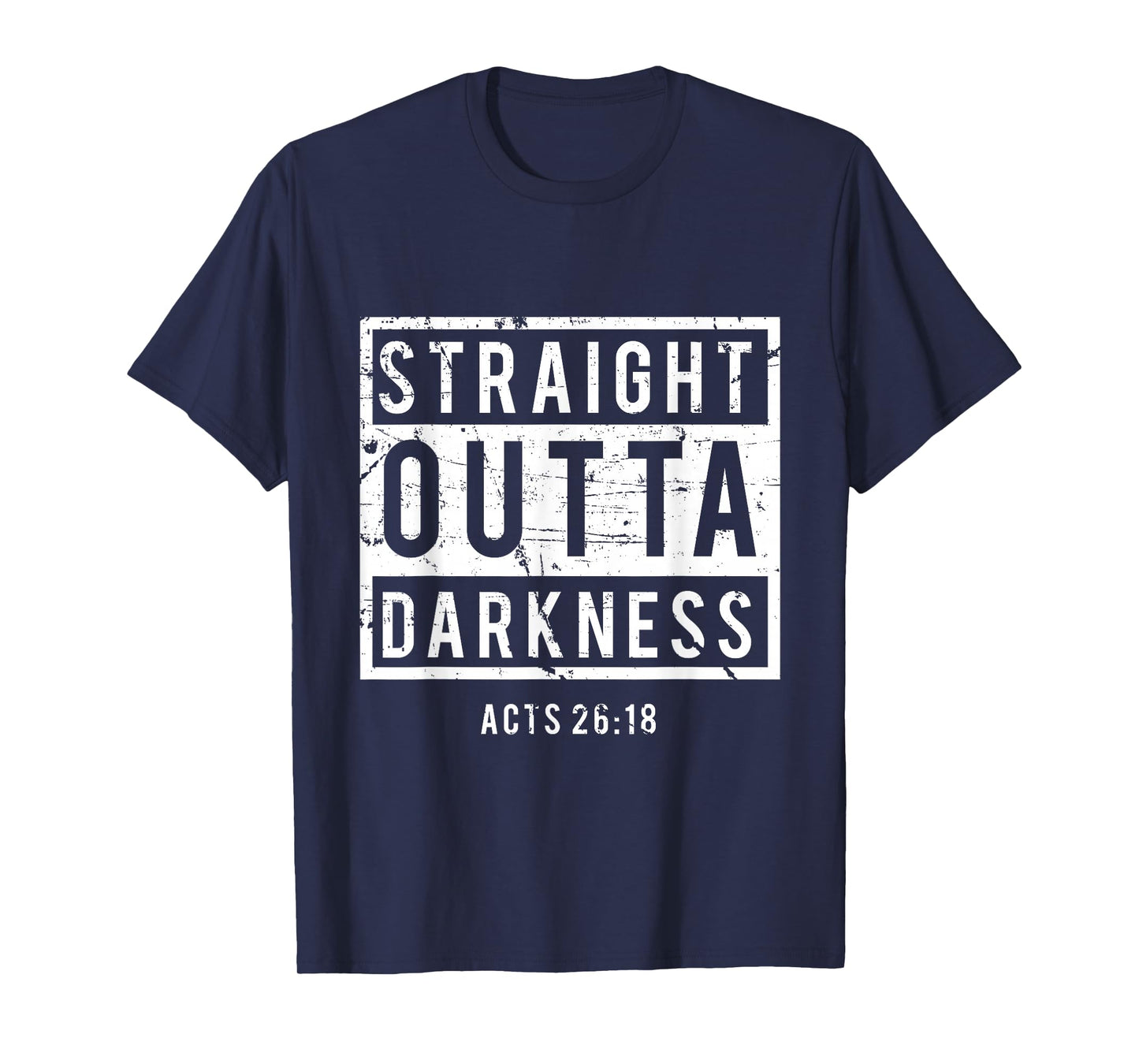 Biblical Verse Gifts - Straight Outta Darkness T-Shirt