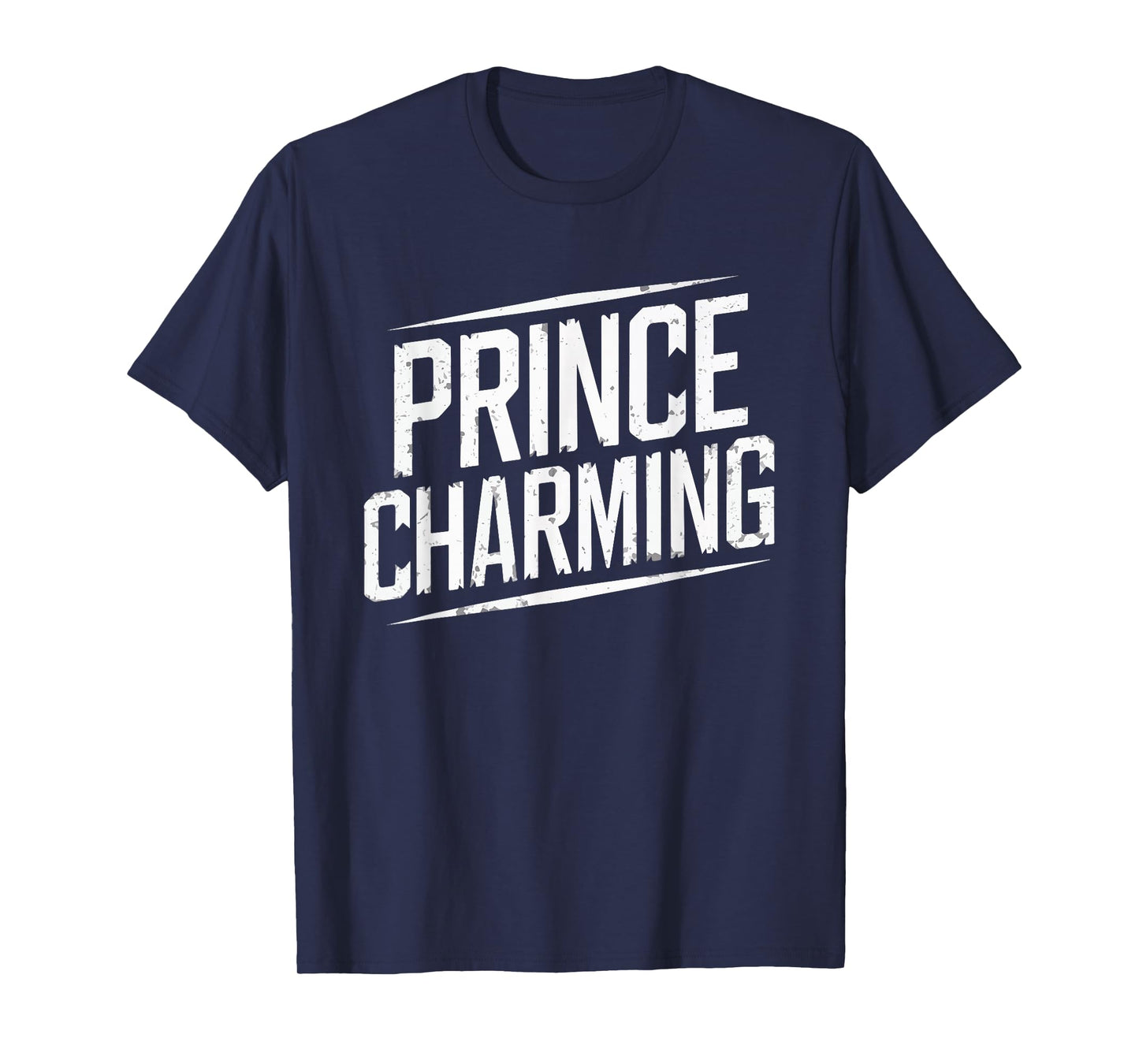 Prince Charming Fairy Tale Funny Sarcastic Fairytale Costume T-Shirt
