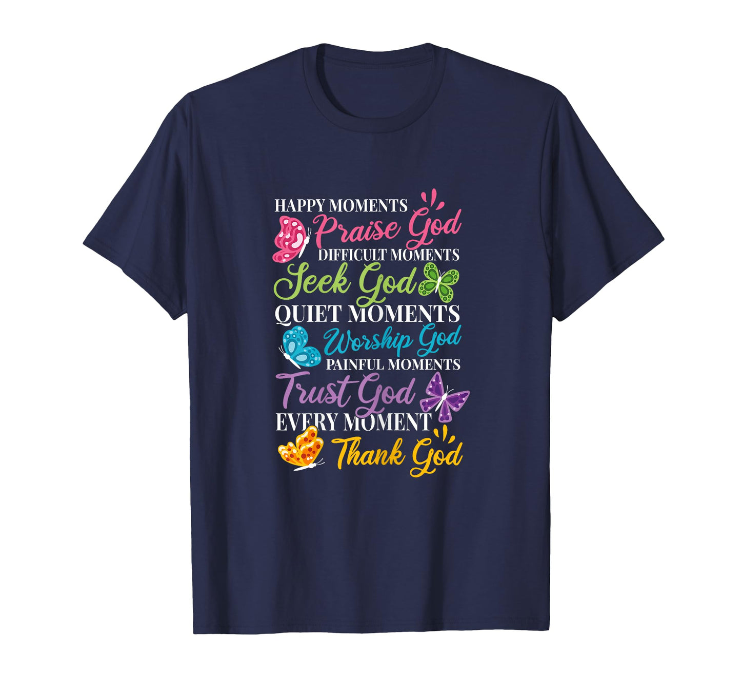 Praise Seek Worship Trust Thank God Bible Religous Quote T-Shirt
