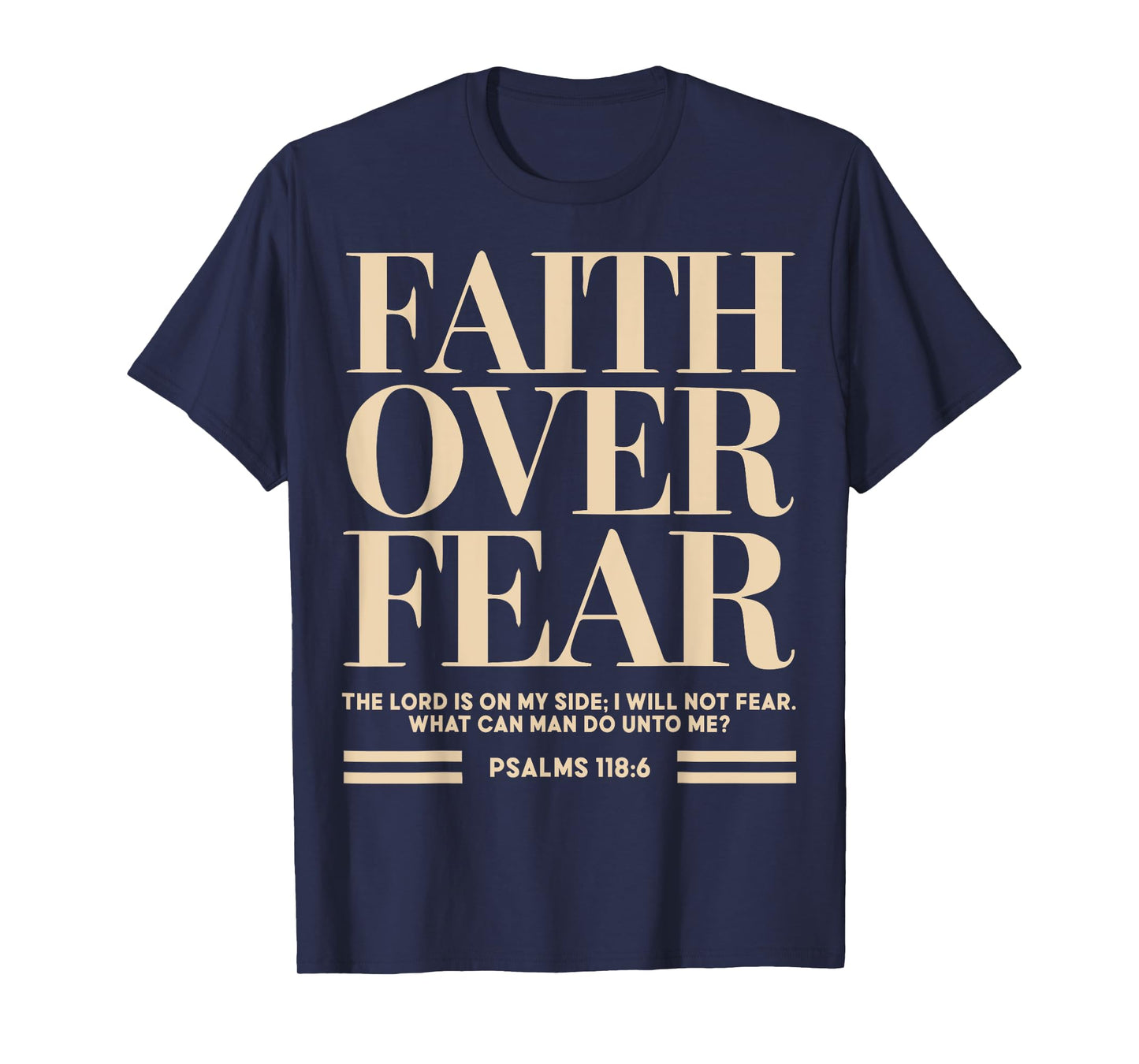 Faith Over Fear Jesus Toddler God Sister Daughter Son Father T-Shirt