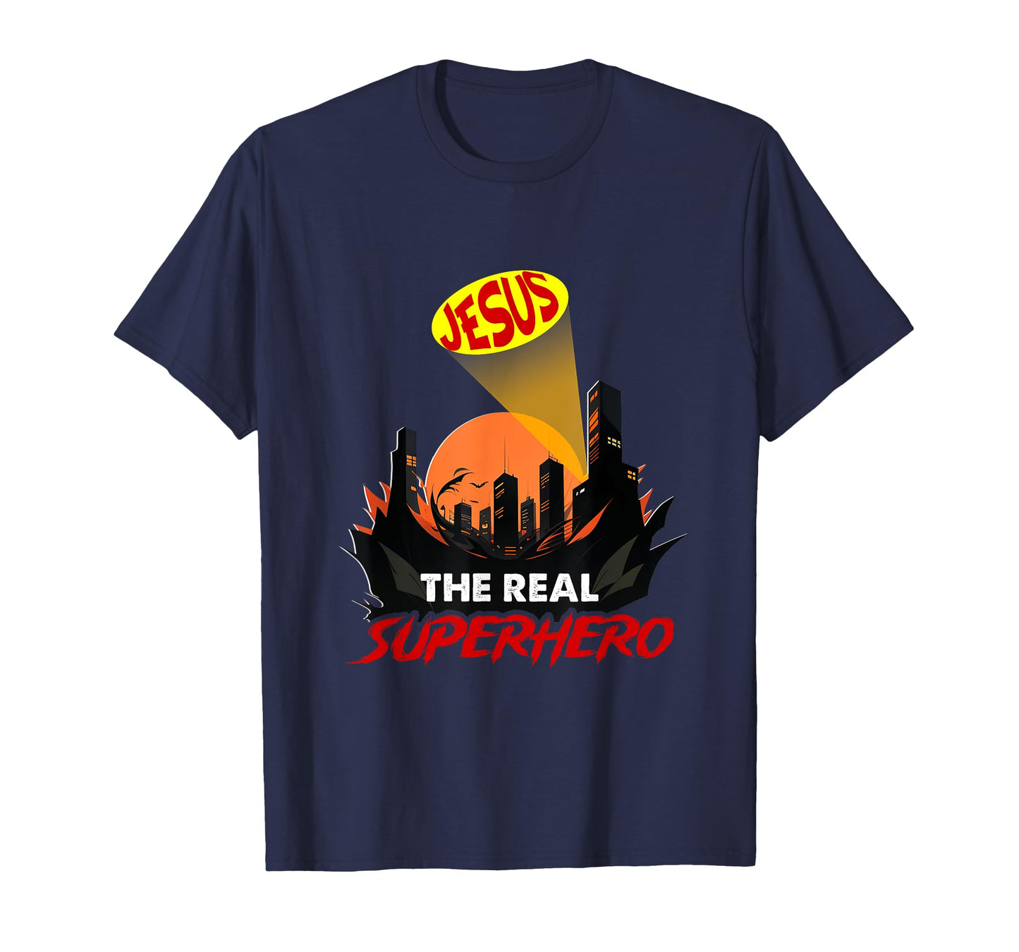 Jesus The Real Superhero Bat Signal Night Of City Christian T-Shirt