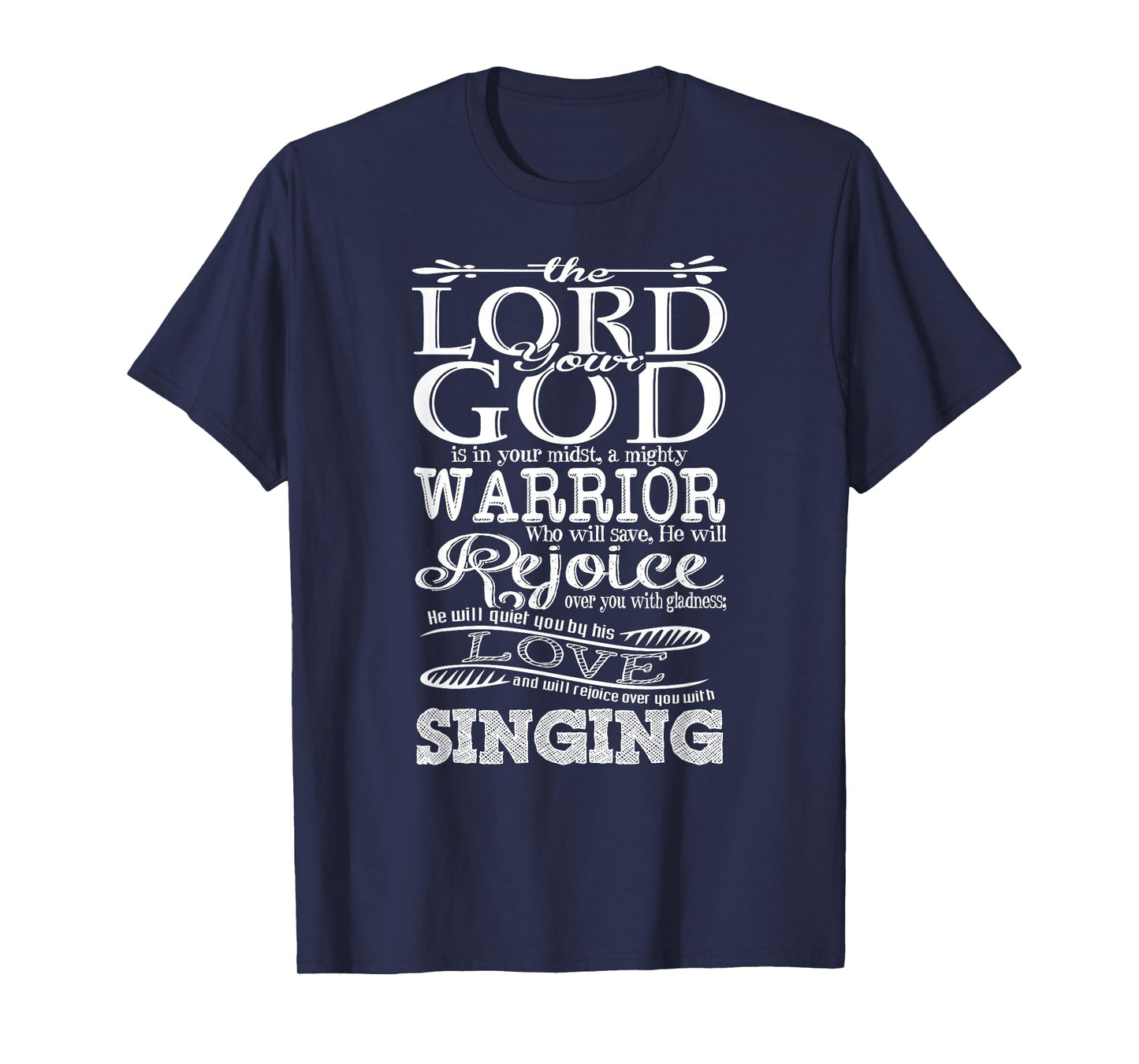 Bible Verse Shirt - Lord God Zephaniah 3:17 Christian Gift T-Shirt