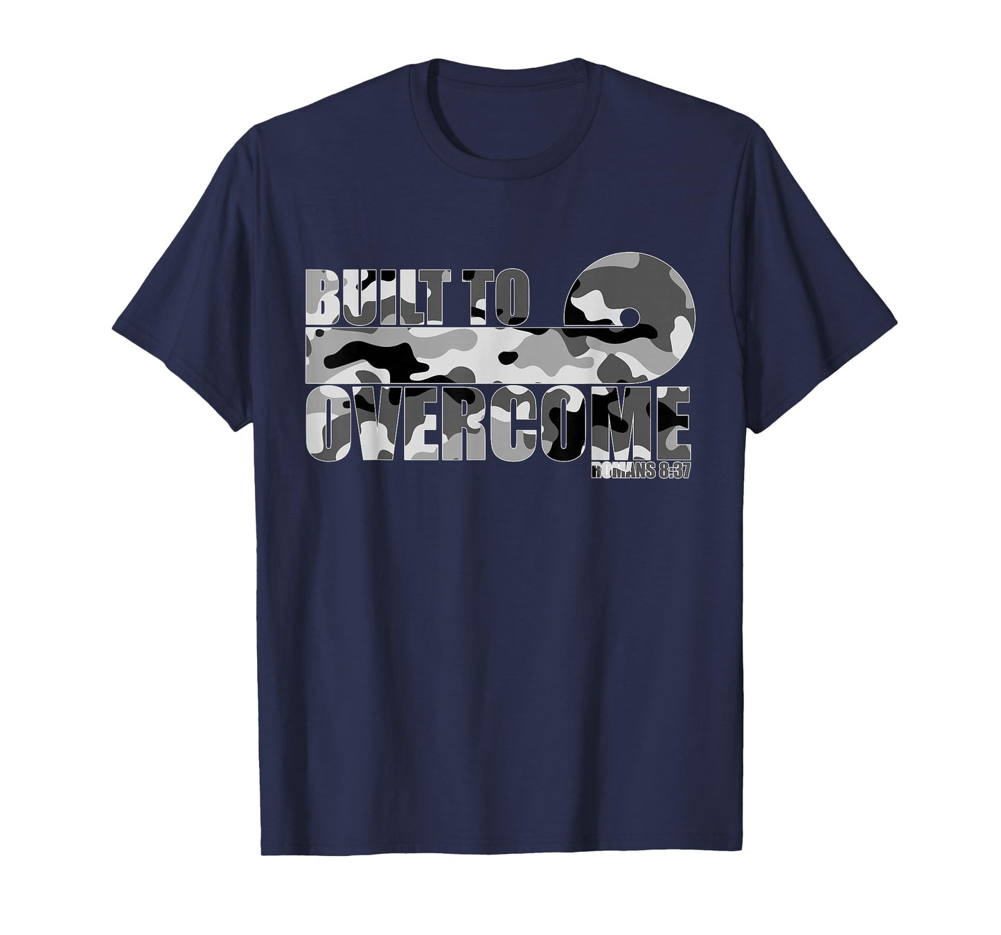 Built to Overcome Camo Workout Gym Christian Scripture Faith T-Shirt