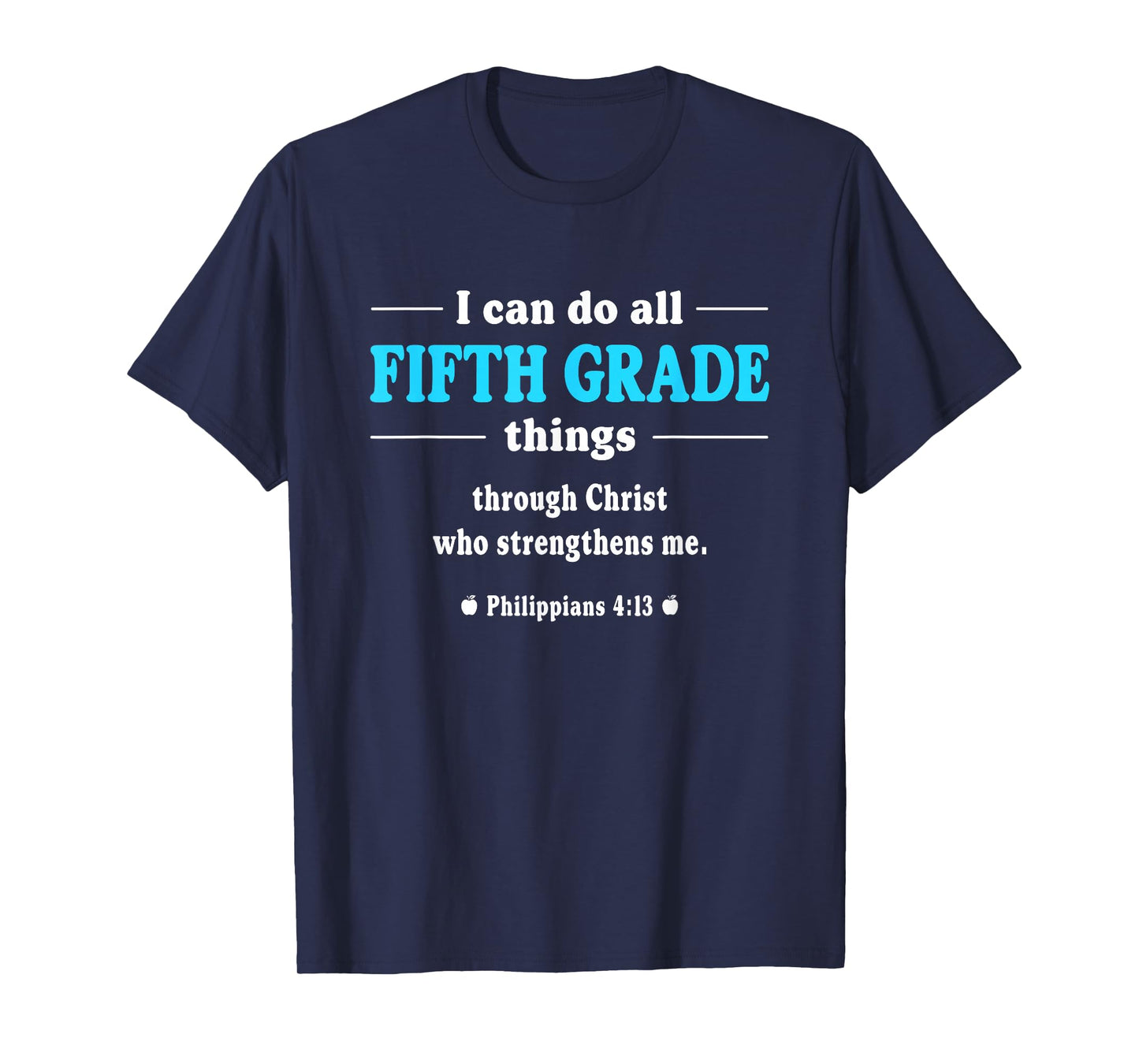 I Can Do All Fifth Grade Things - Inspirational Teacher T-Shirt