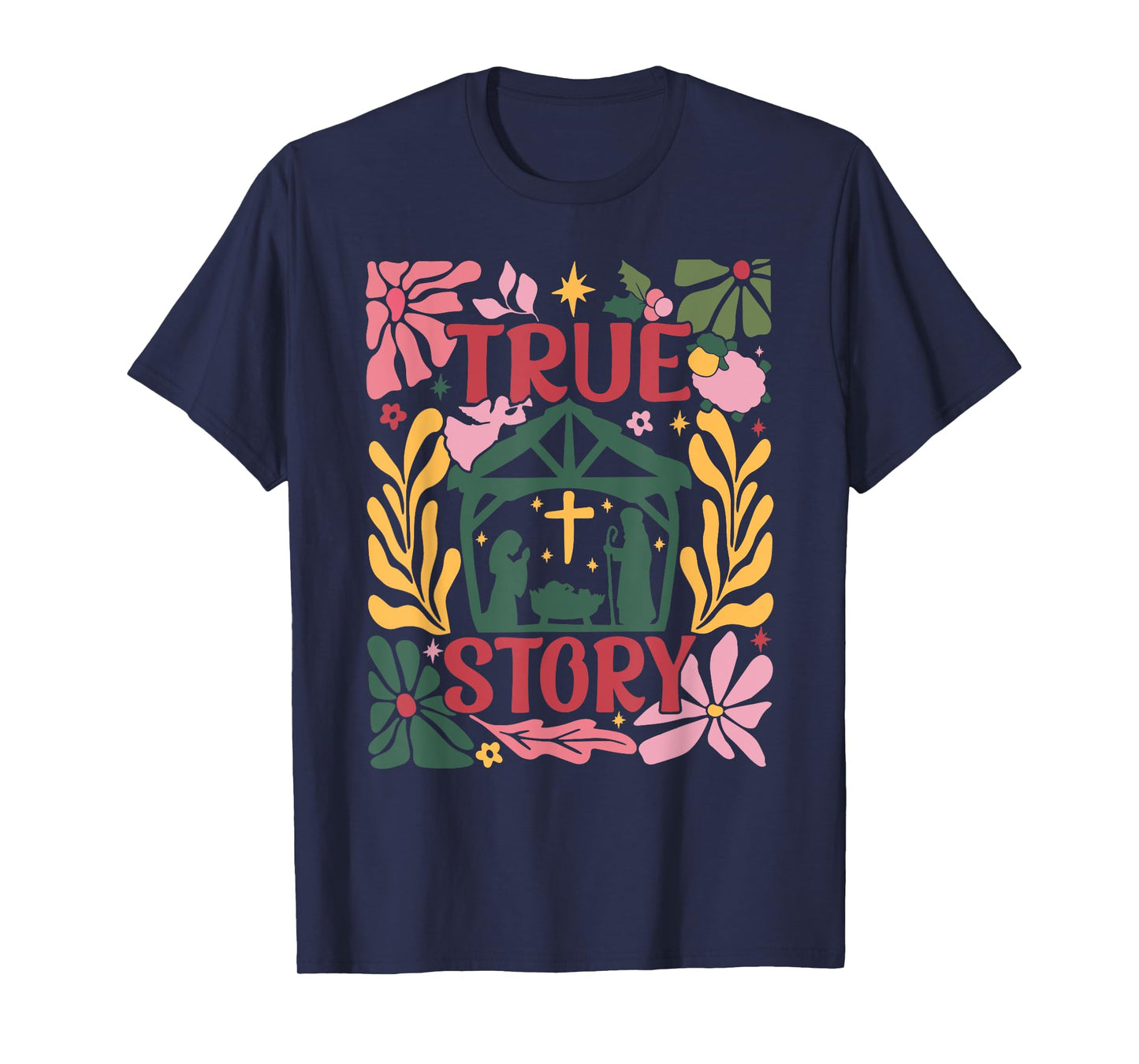 True Story Jesus Christmas Nativity Scene Boho Flower T-Shirt