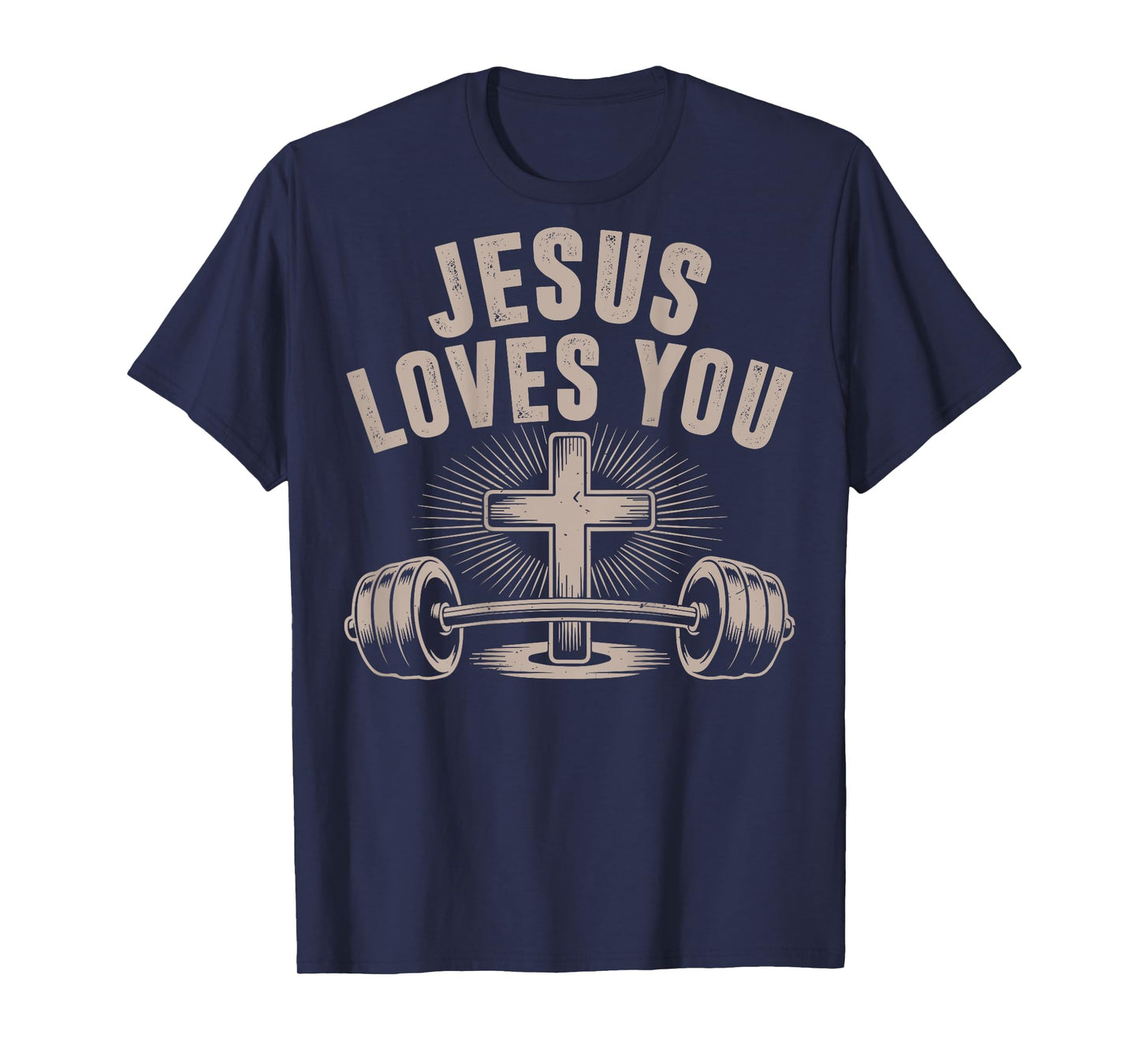 Jesus Loves You Funny Christian Workout Gym Barbell Cross T-Shirt