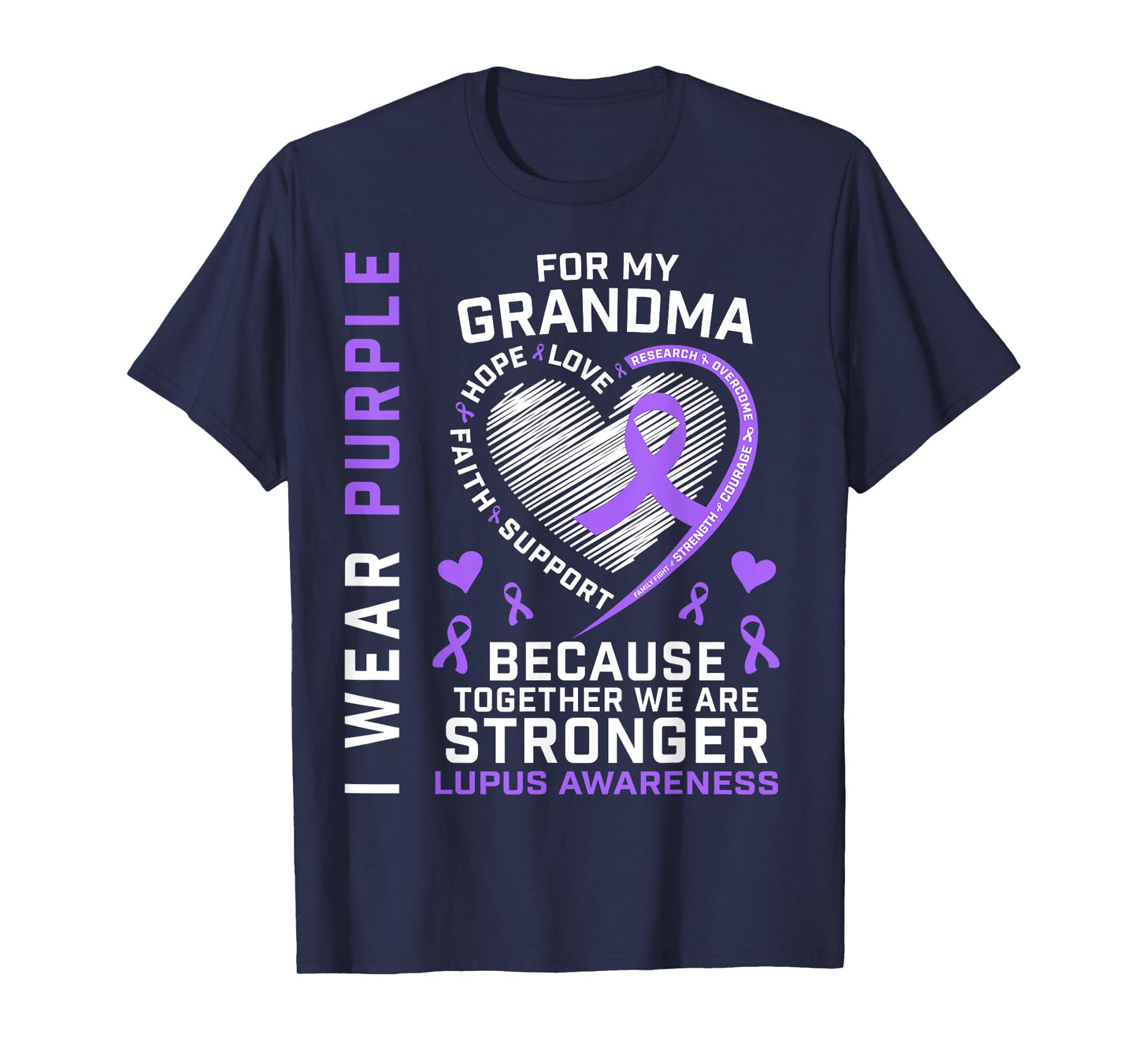 I Wear Purple For My Grandma Lupus Awareness Month Graphic T-Shirt