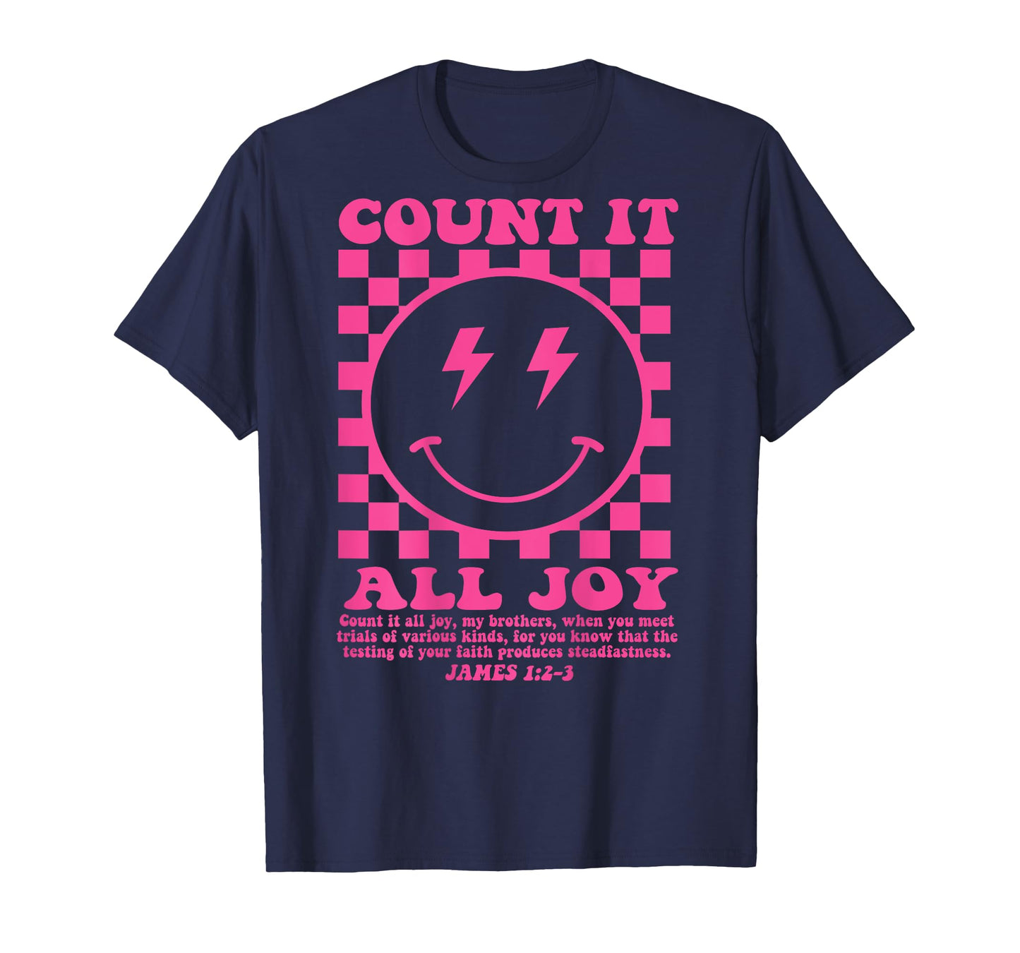 Count It All Joy Bible Verse Jesus Christian Women (On Back) T-Shirt