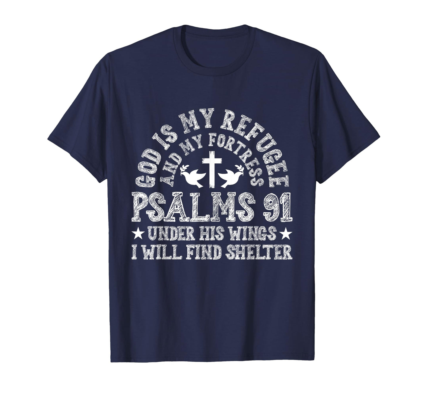 Psalms 91 Scripture Bible Verse Religious Catholic Christian T-Shirt