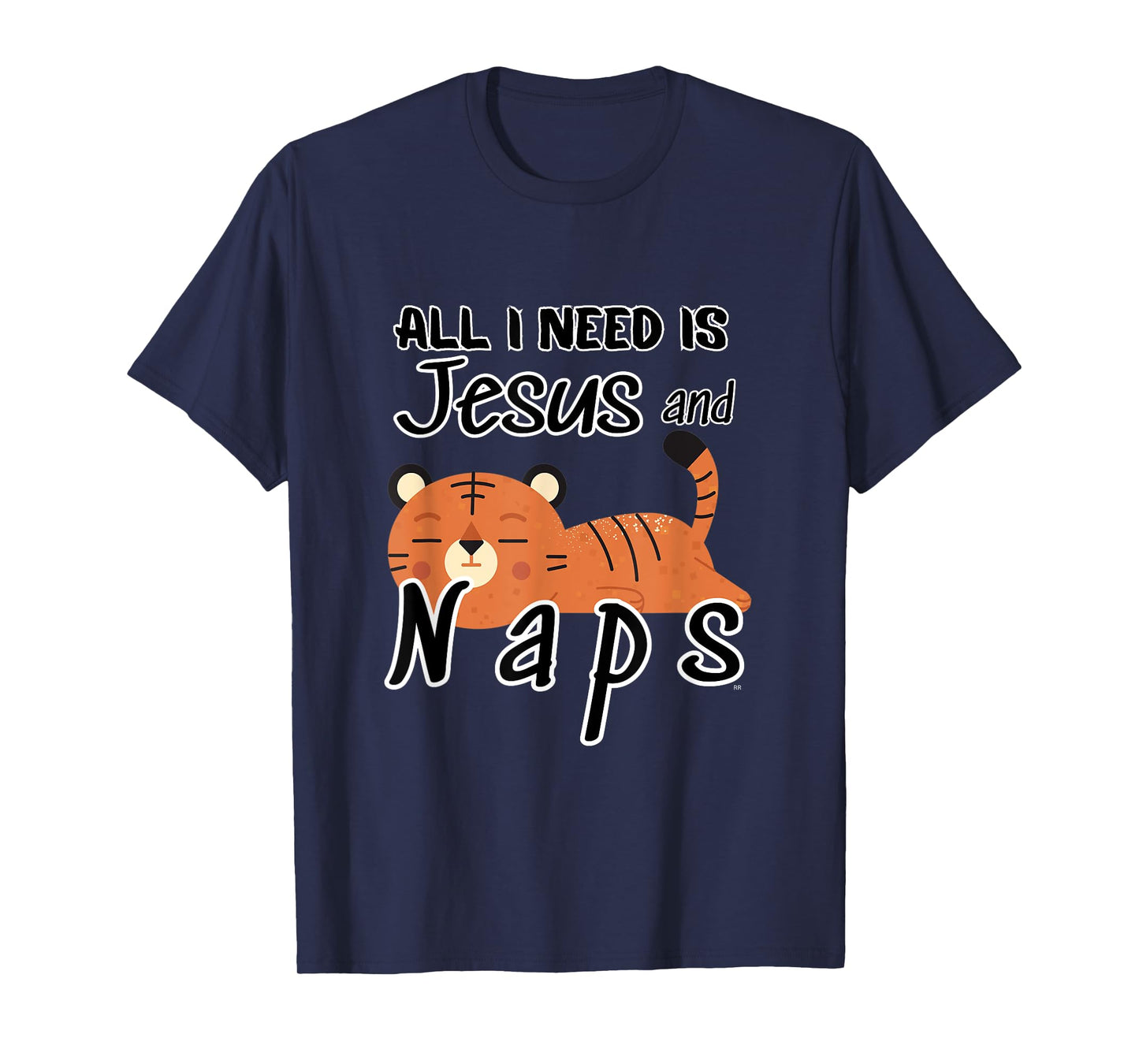 Funny Christian | ALL I NEED IS JESUS AND NAPS T-Shirt