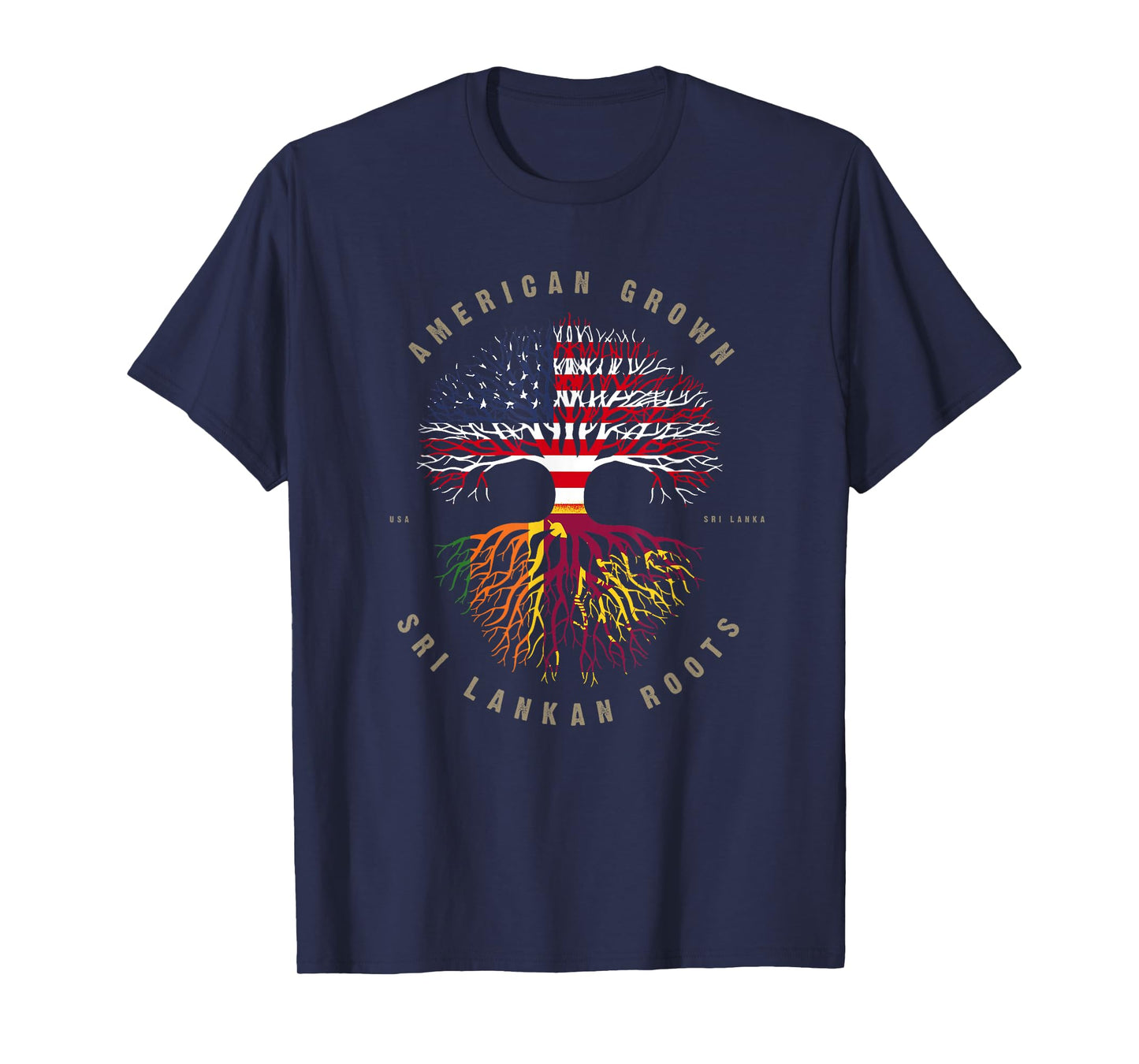 American Grown Sri Lankan Roots Sri Lanka Flag T-Shirt