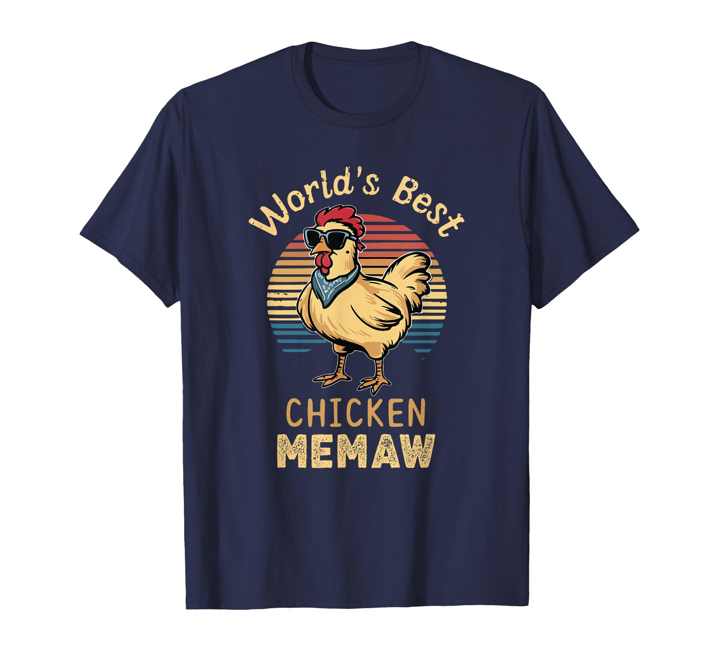 World's Best Chicken Memaw Hen Farmer Lover T-Shirt