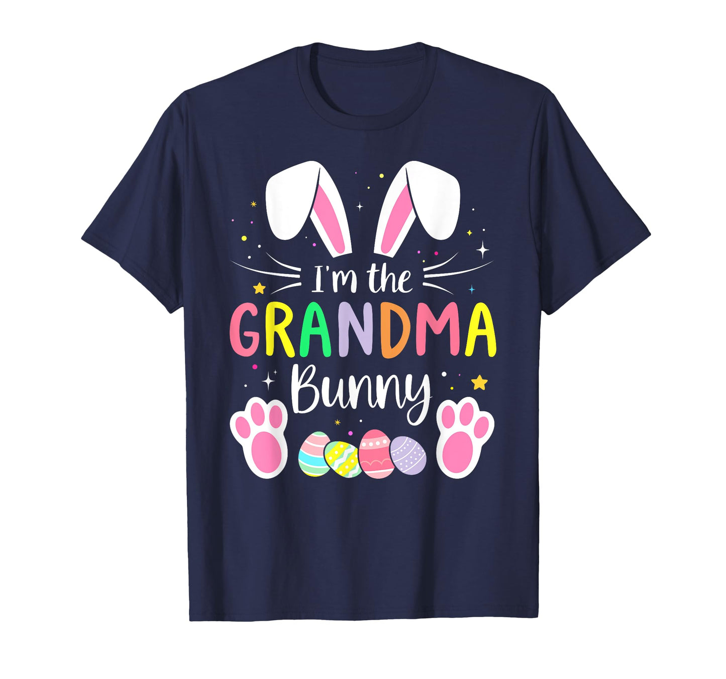 Im the grandma bunny funny matching easter family T-Shirt