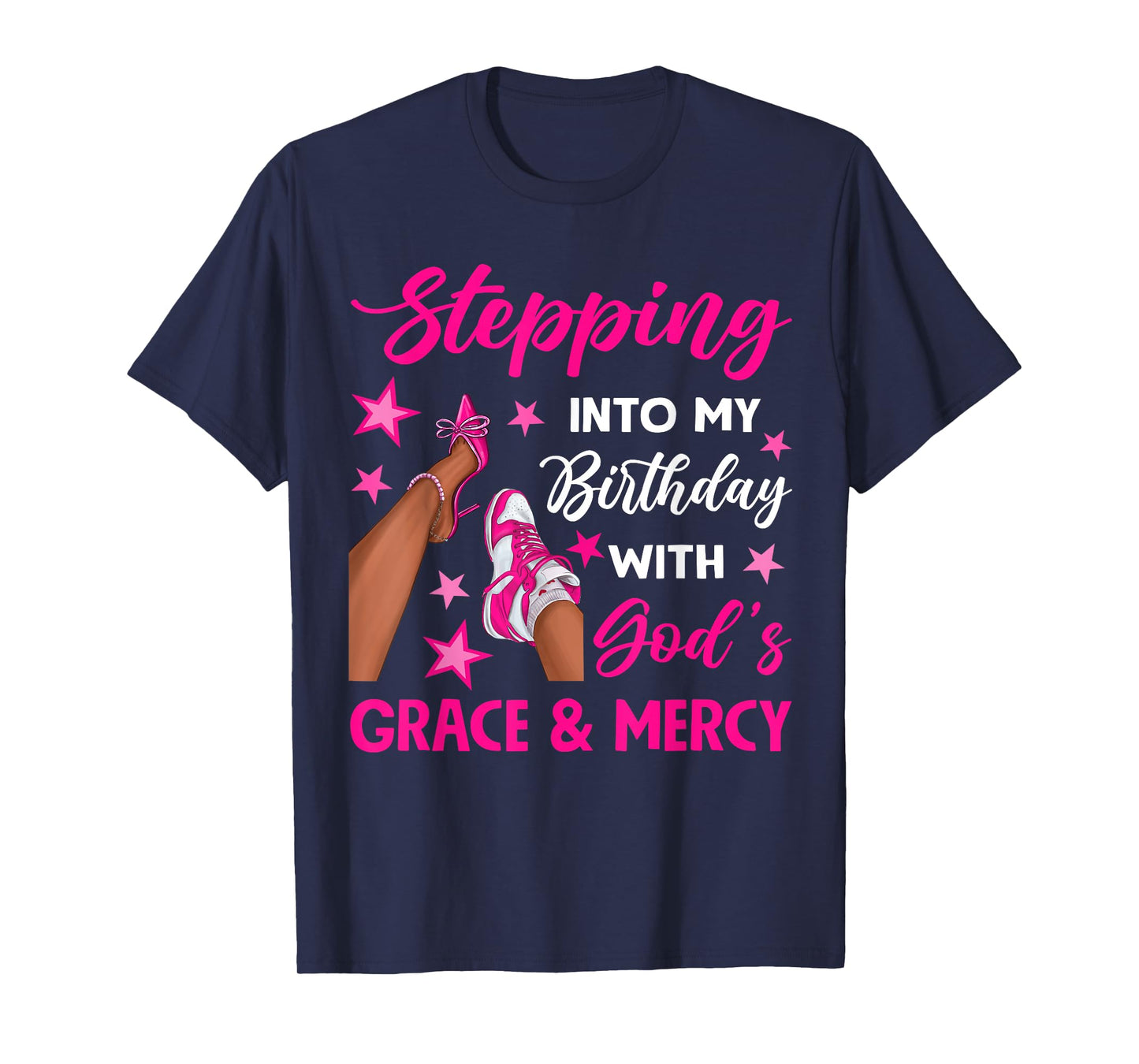 Stepping Into My Birthday High Heel Shoe Birthday Woman Girl T-Shirt